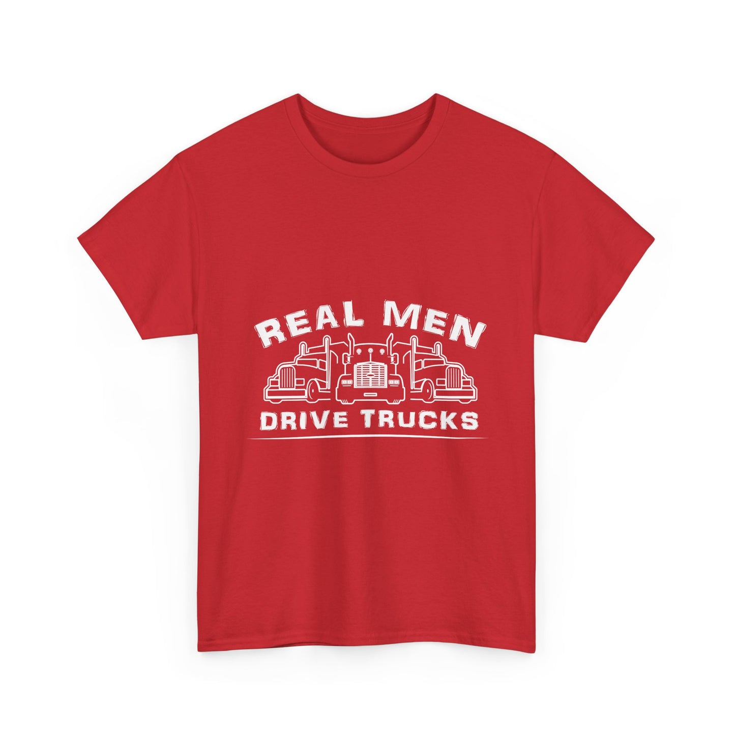 Truck Driver T‑Shirt — “Real Men Drive Trucks” Graphic Tee