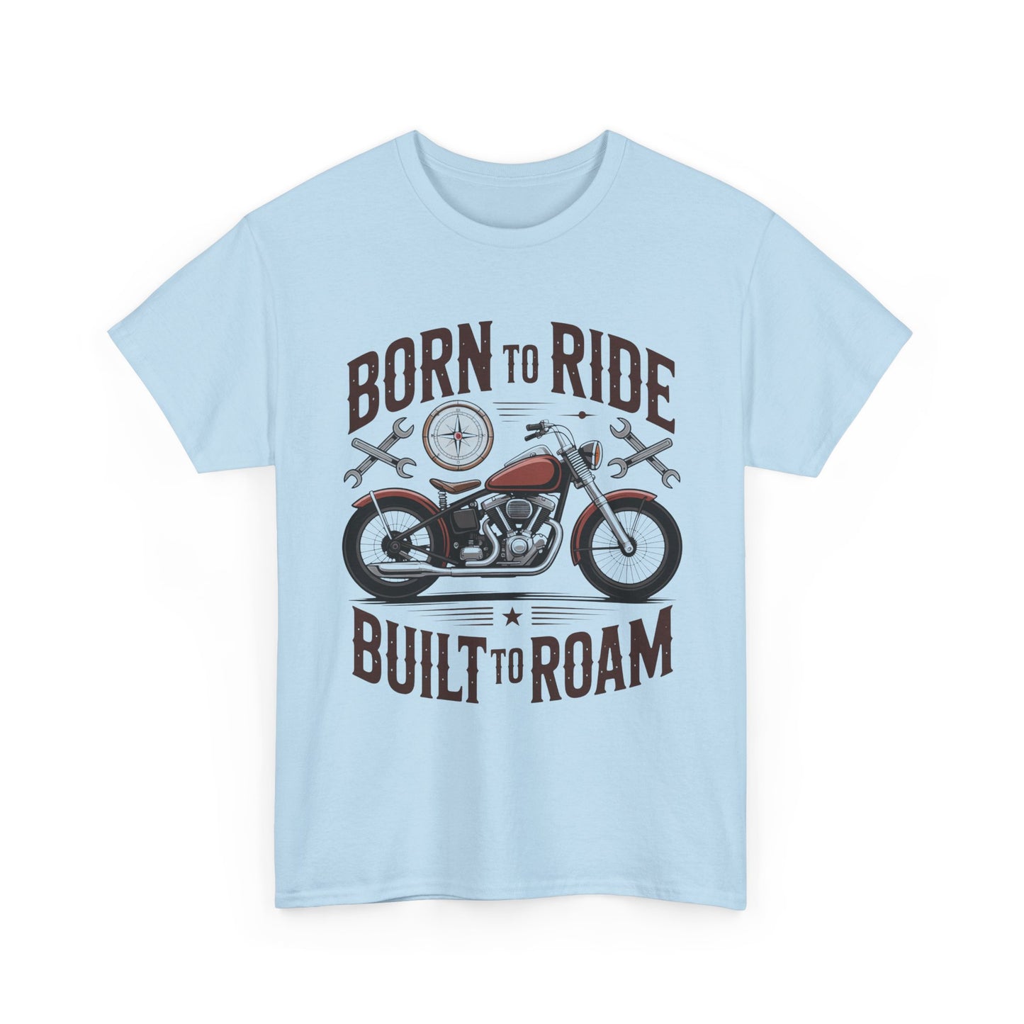 Born to Ride Built to Roam Motorcycle T-Shirt
