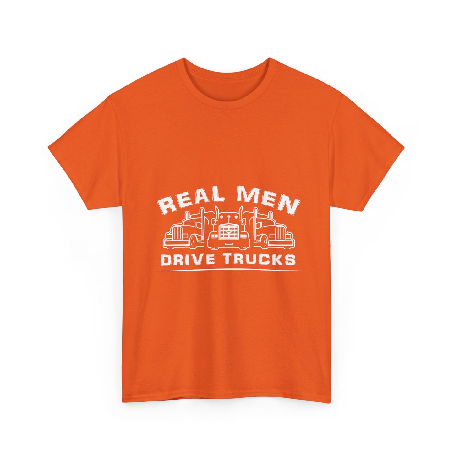 Truck Driver T‑Shirt — “Real Men Drive Trucks” Graphic Tee