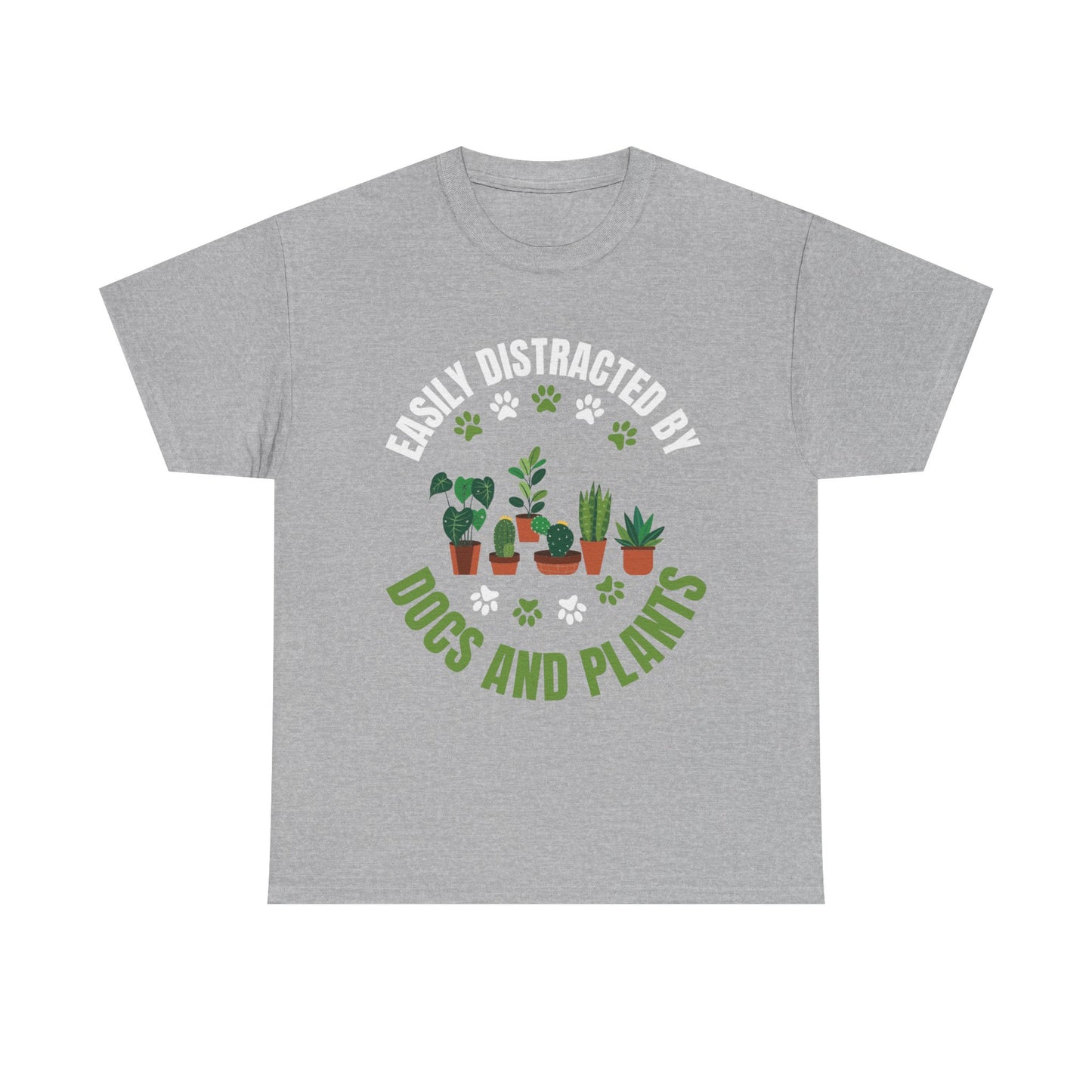 T‑Shirt — "Easily Distracted by Dogs and Plants" Graphic Tee for Dog Lovers & Plant Parents