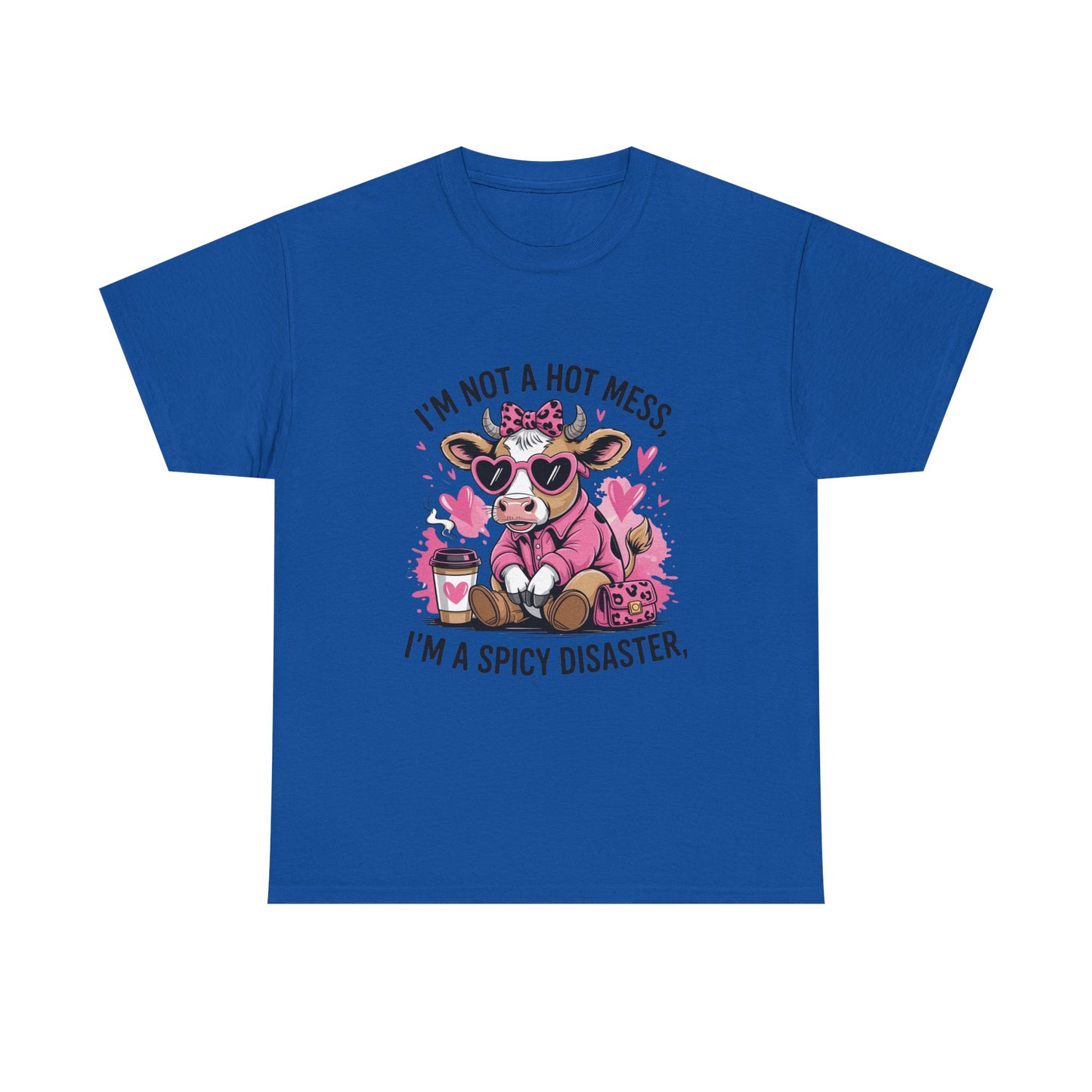 T‑Shirt — "I’m Not a Hot Mess, I’m a Spicy Disaster" Cute Cow Graphic Tee