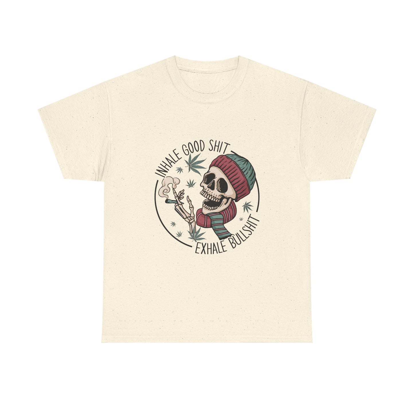 T-Shirt — "Inhale Good Shit, Exhale Bullshit" Skull Cannabis Graphic Tee