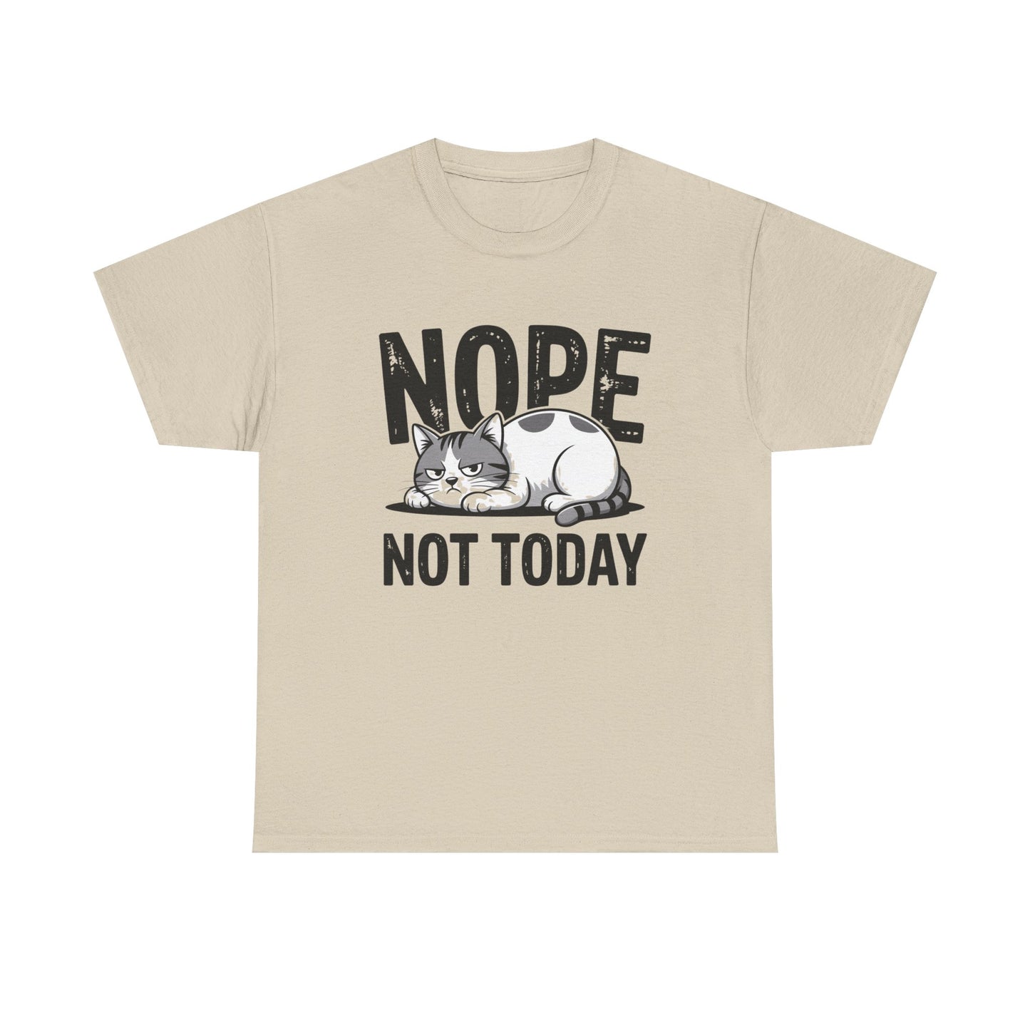 Nope Not Today Cat T‑Shirt
