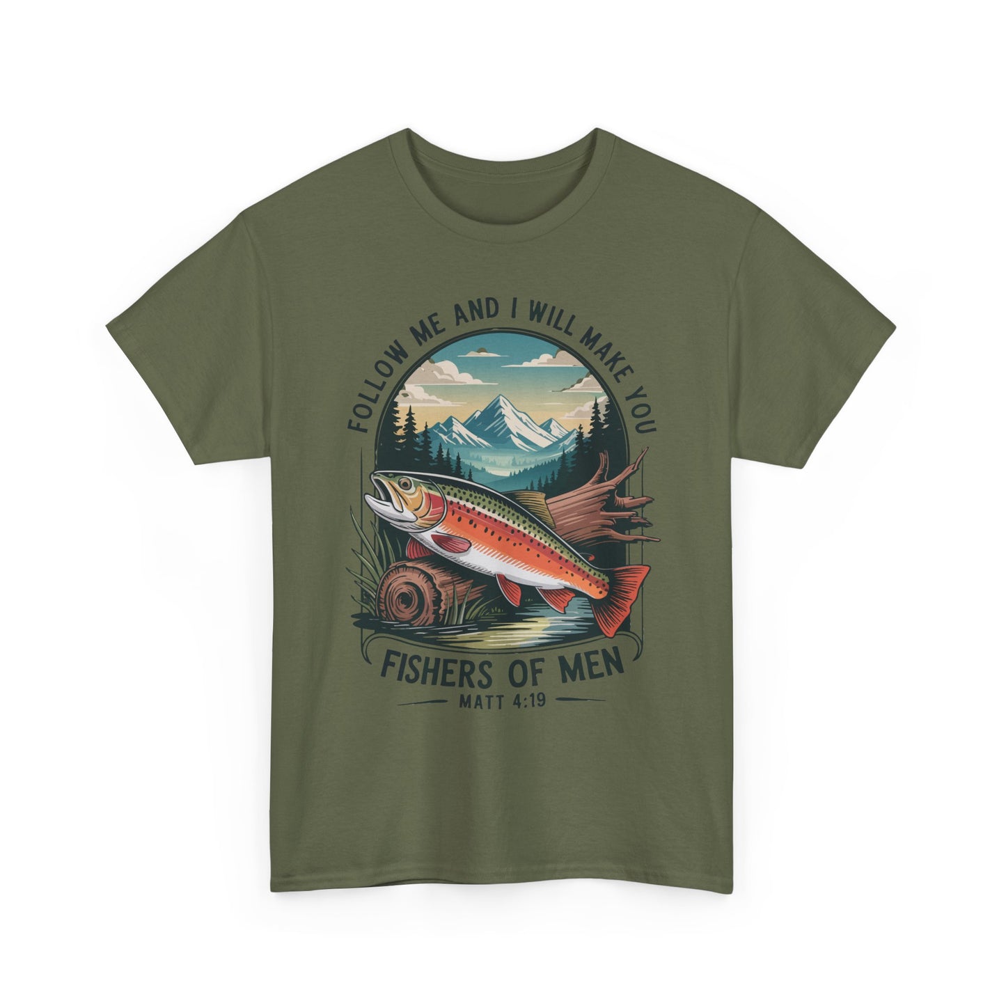 Fishers of Men T-Shirt — ‘Follow Me and I Will Make You’ Christian Fishing Tee