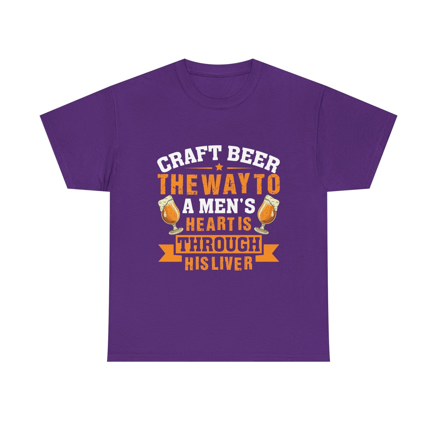 Craft Beer Tee — “Craft Beer: The Way to a Man’s Heart Is Through His Liver” Graphic Shirt