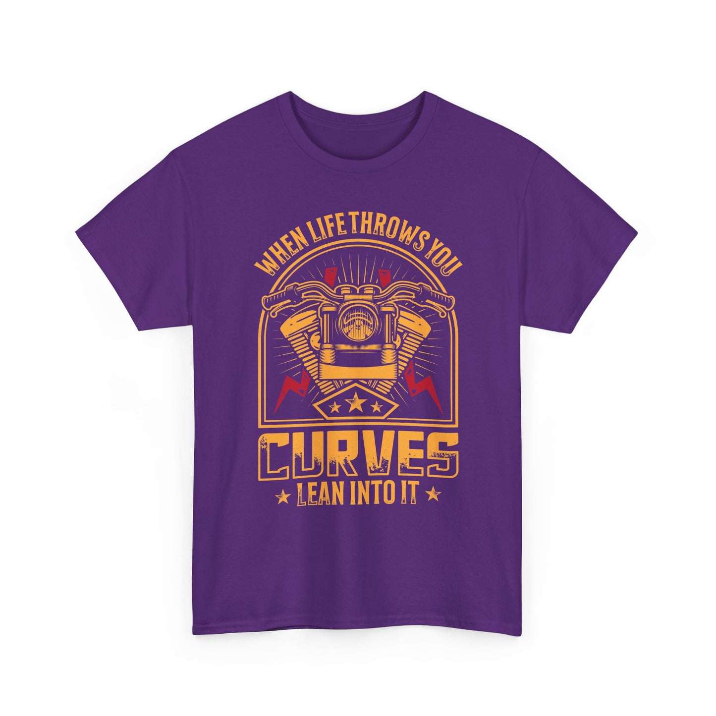 Motorcycle Tee — “When Life Throws You Curves, Lean Into It”
