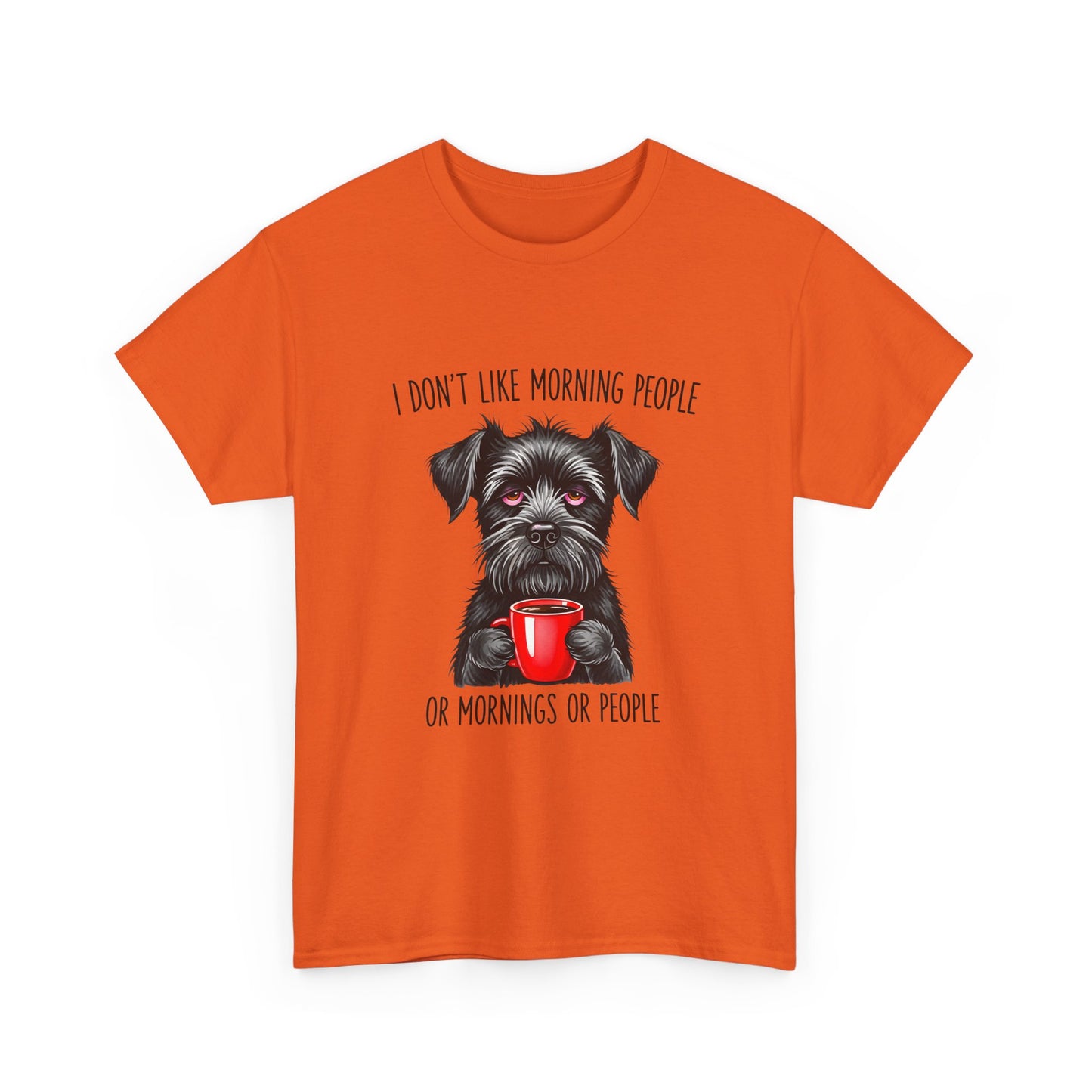 Schnauzer Coffee Tee — "I Don't Like Morning People" Graphic T-Shirt