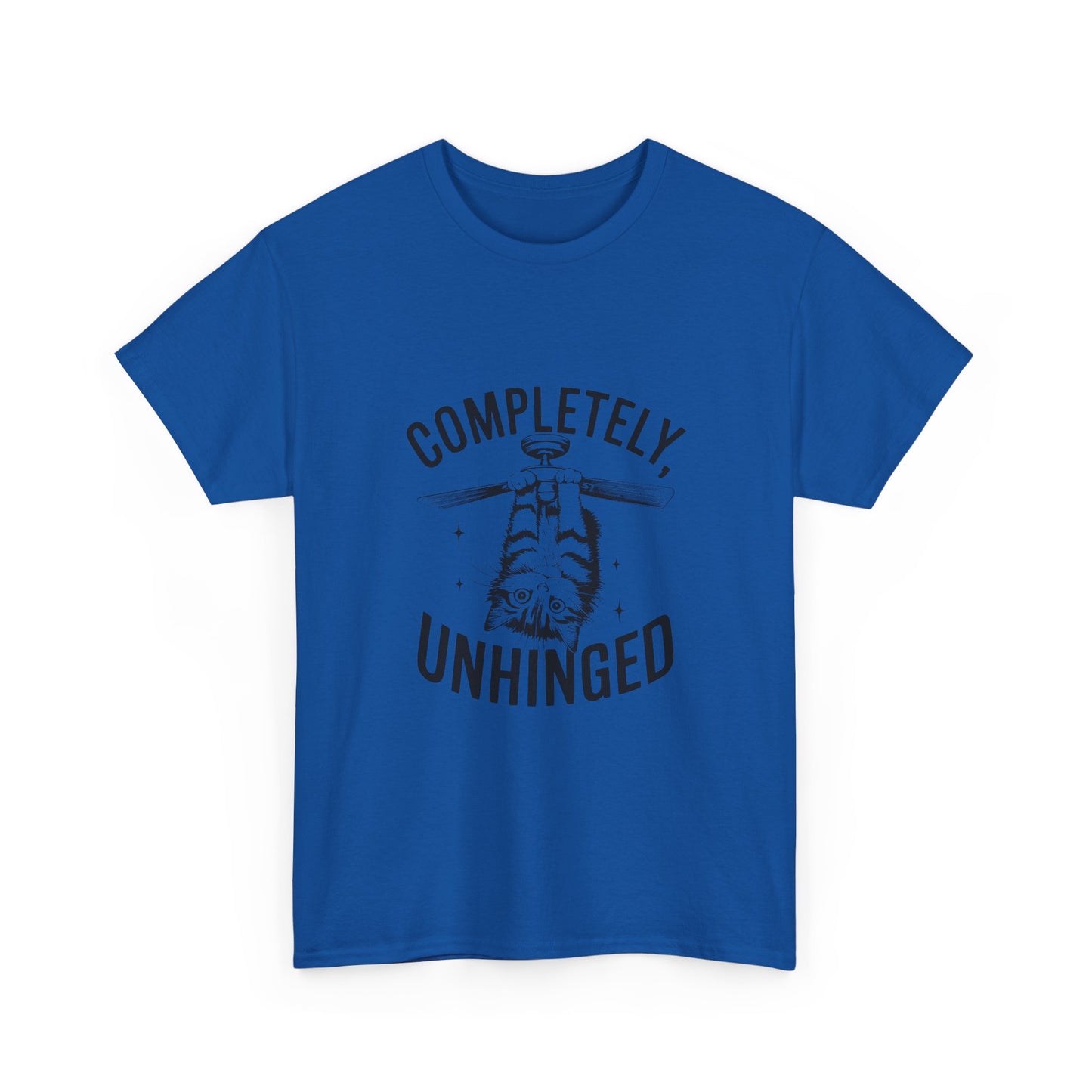 Funny T-Shirt — Completely Unhinged Graphic Tee (Vintage Cat Illustration)