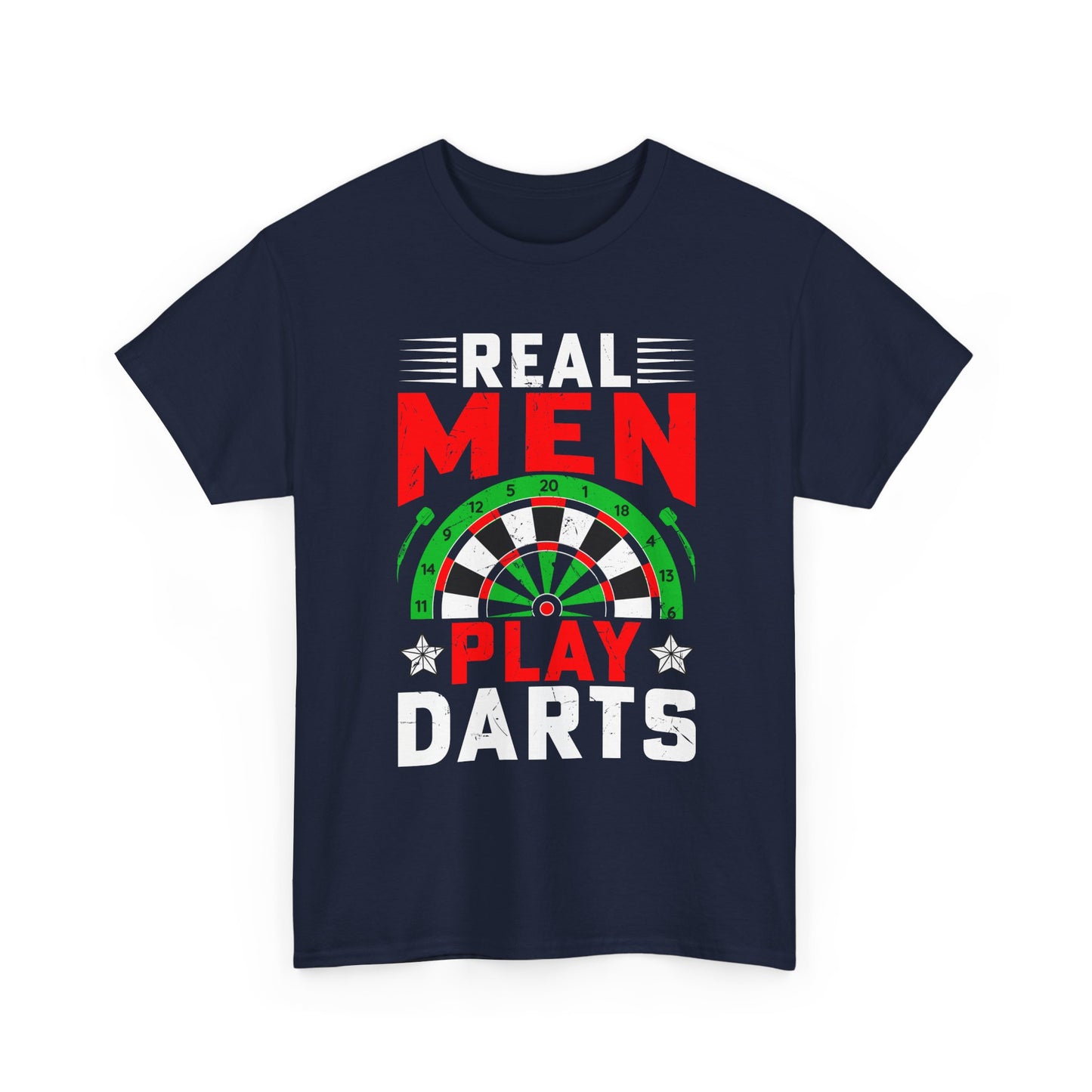 Darts T-Shirt – "Real Men Play Darts" Graphic Tee for Players & Fans