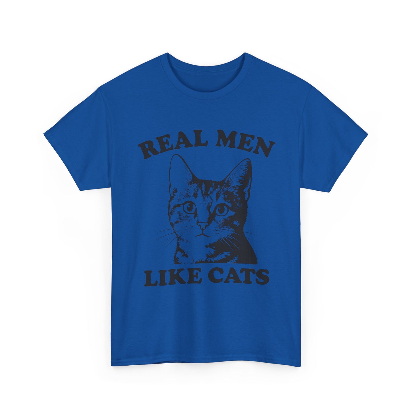 Real Men Like Cats T-Shirt — Vintage Cat Lover Tee