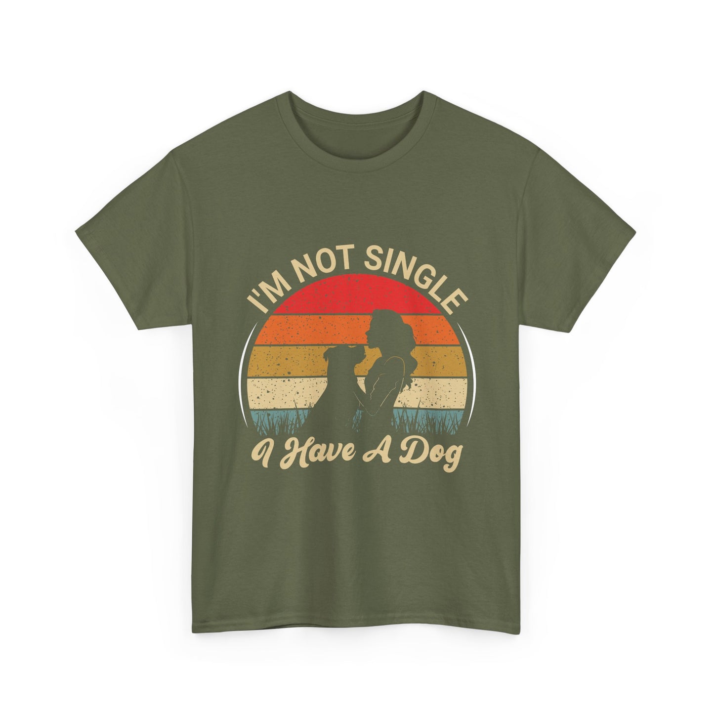 I'm Not Single I Have A Dog - T-Shirt