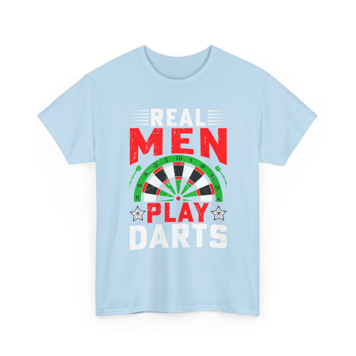 Darts T-Shirt – "Real Men Play Darts" Graphic Tee for Players & Fans