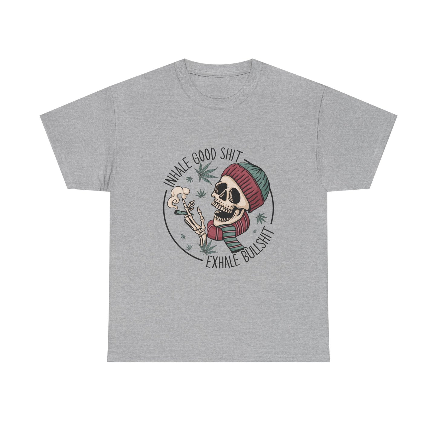 T-Shirt — "Inhale Good Shit, Exhale Bullshit" Skull Cannabis Graphic Tee