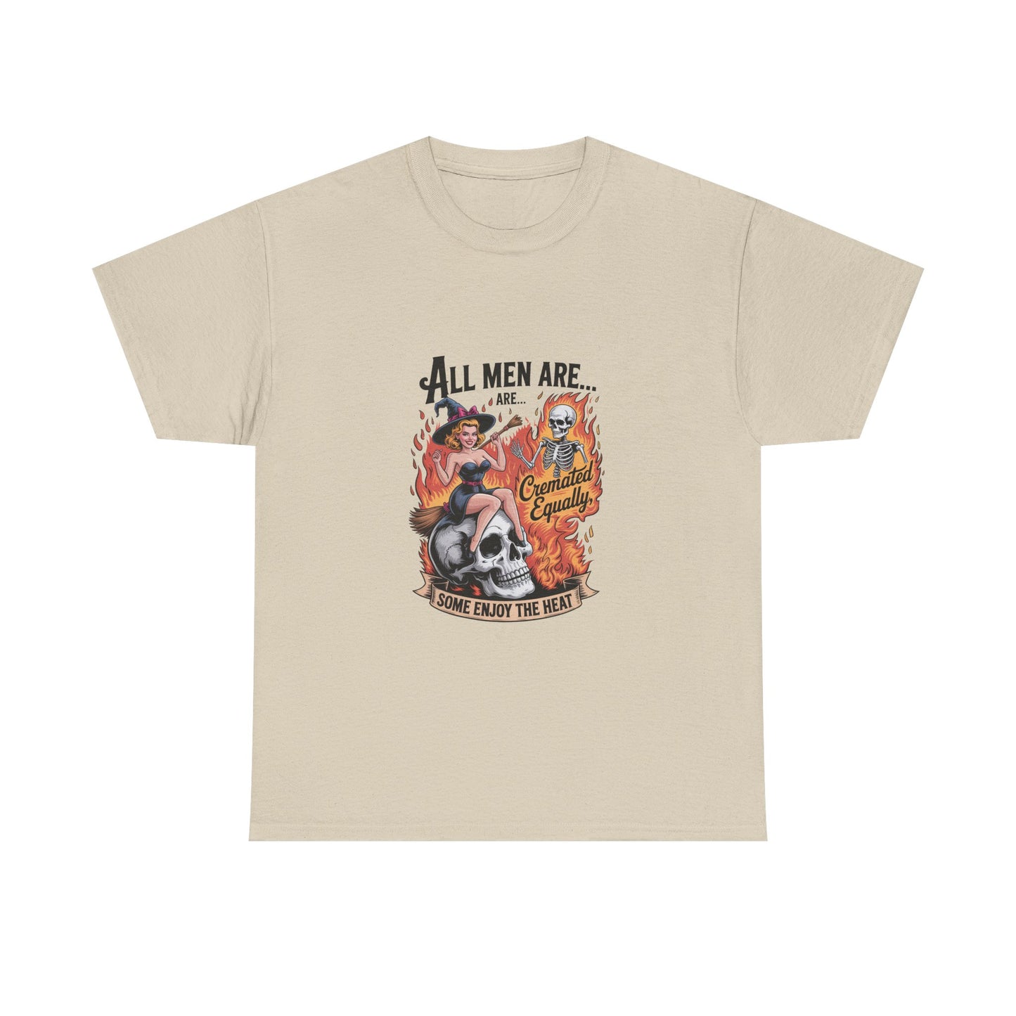 Graphic Tee — "All Men Are... Some Enjoy the Heat" Retro Pinup Flames Design