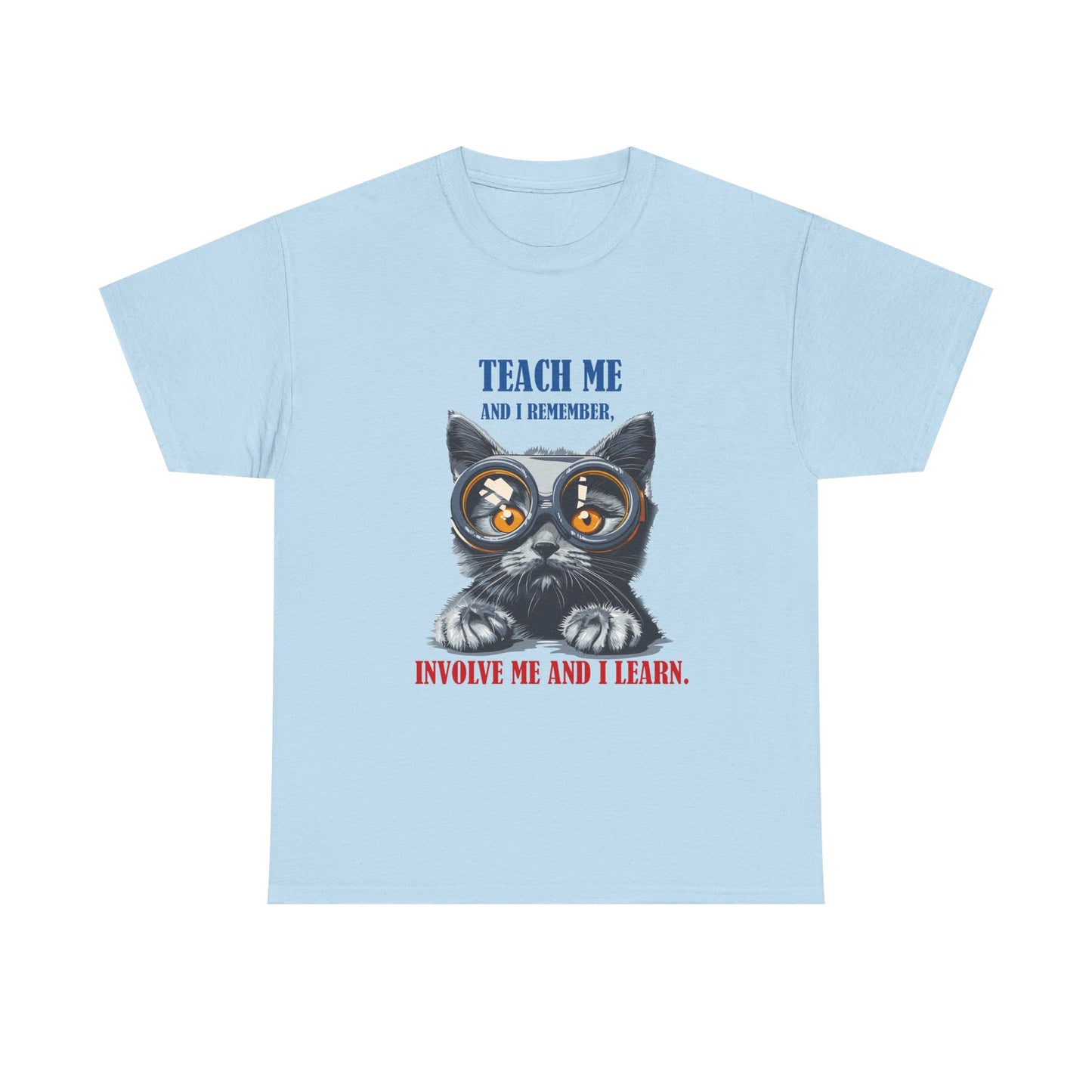 Cat Teacher T‑Shirt — “Teach Me and I Remember, Involve Me and I Learn” Educational Cat Tee