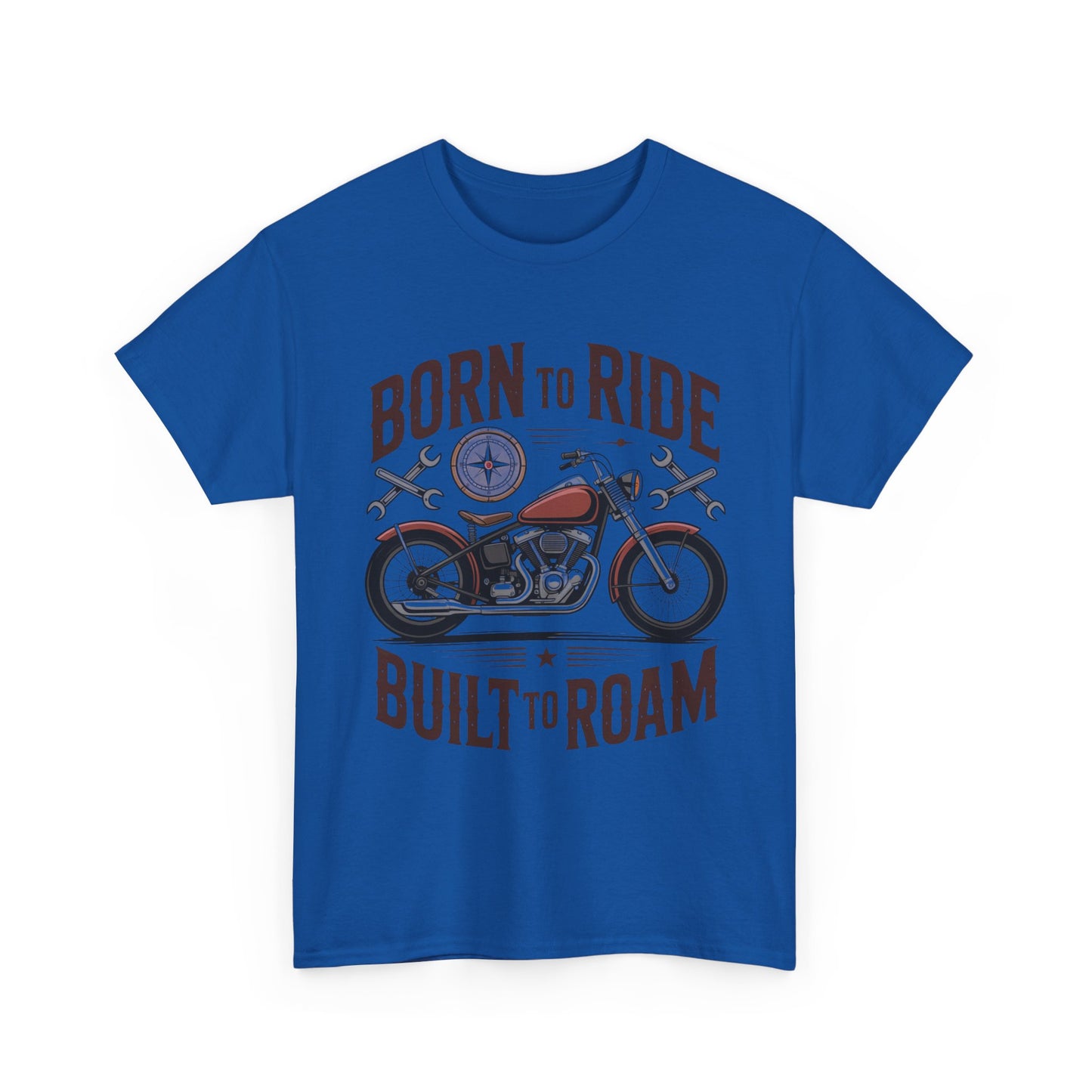Born to Ride Built to Roam Motorcycle T-Shirt