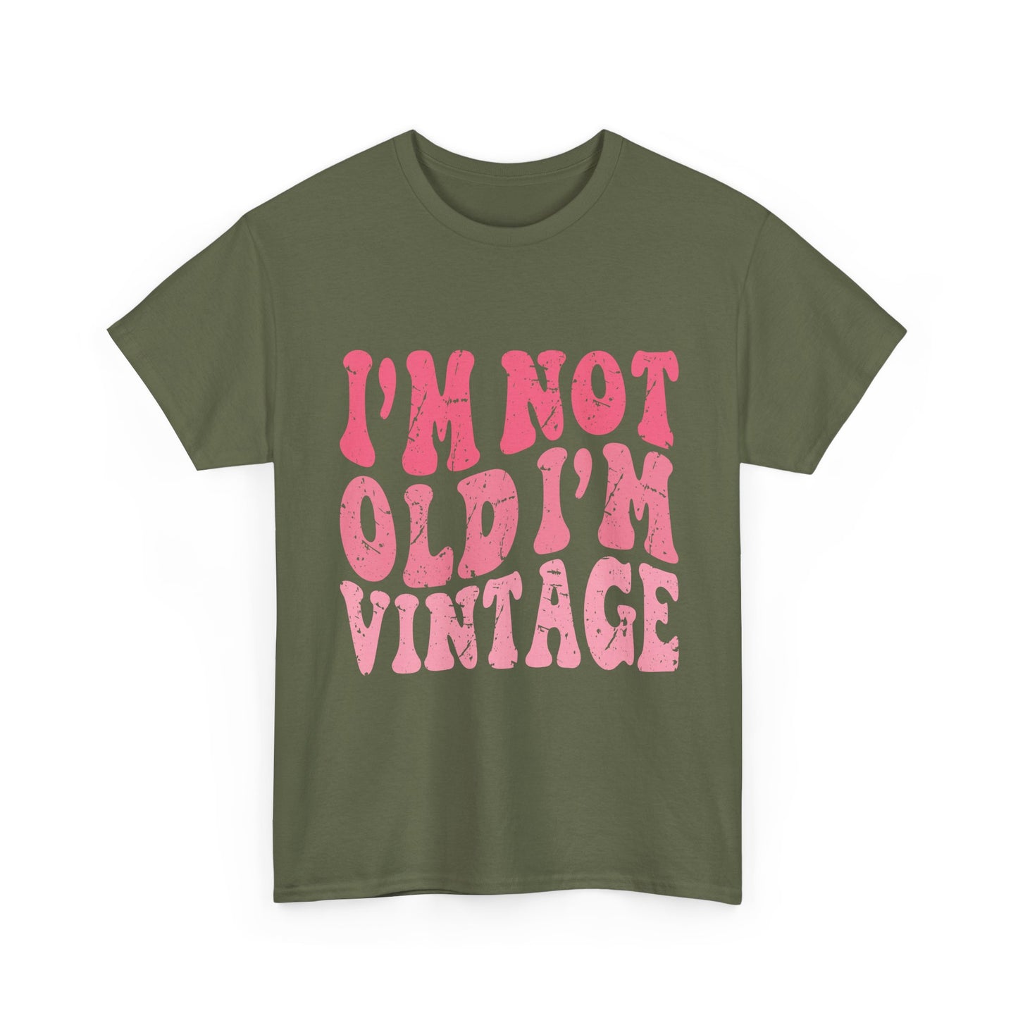 Vintage Humor Tee - "I'm Not Old I'm Vintage" Pink Retro Graphic T-Shirt