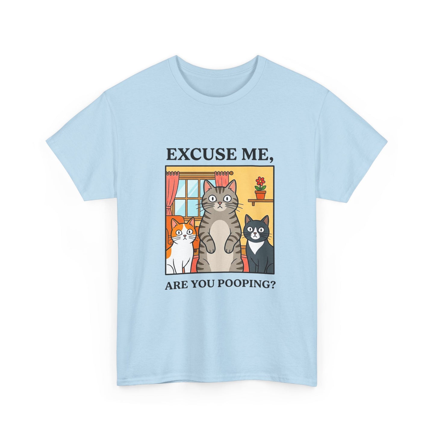 Excuse Me Are You Pooping Funny Cat T-shirt