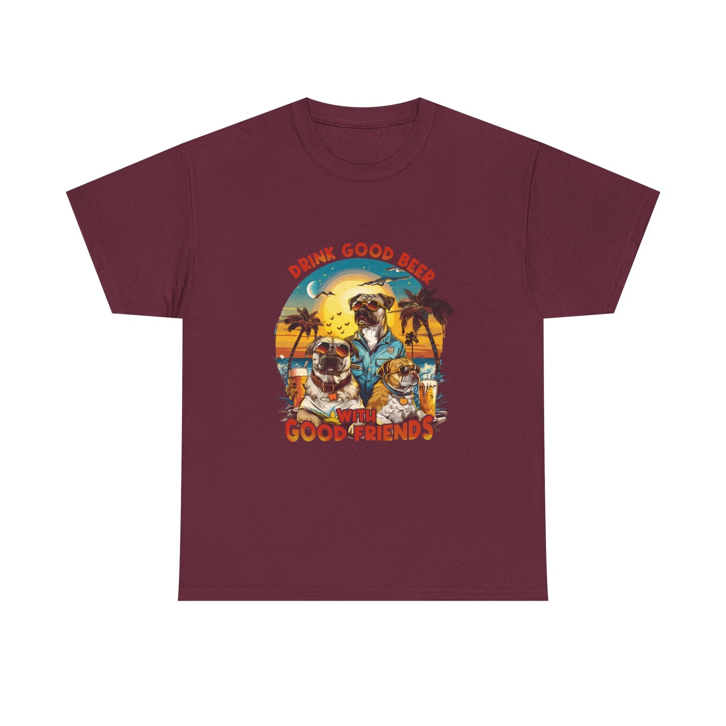 Beer & Pups T-Shirt — "Drink Good Beer with Good Friends" Retro Beach Tee