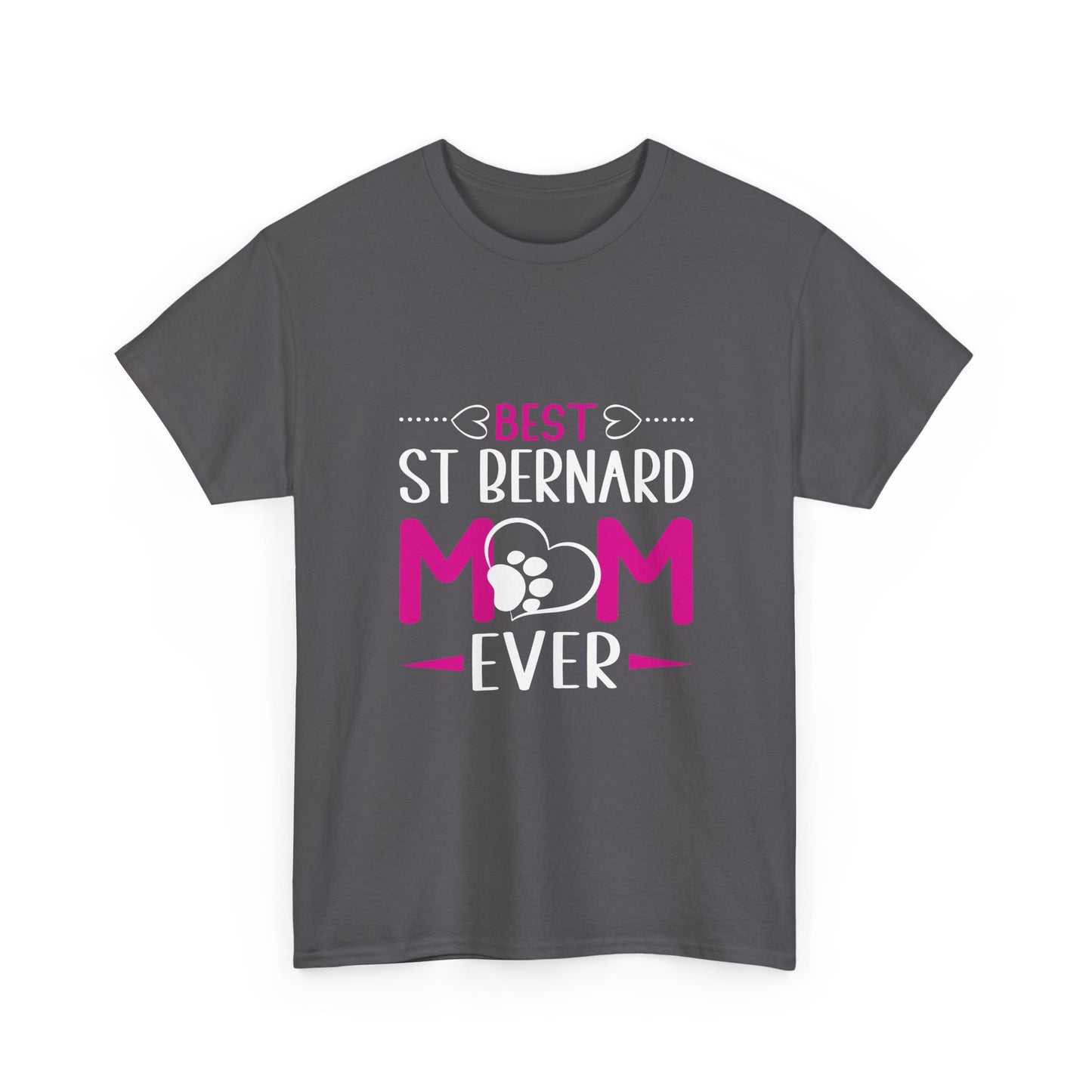 St. Bernard Mom T-Shirt — "Best St Bernard Mom Ever" Pet Lover Tee