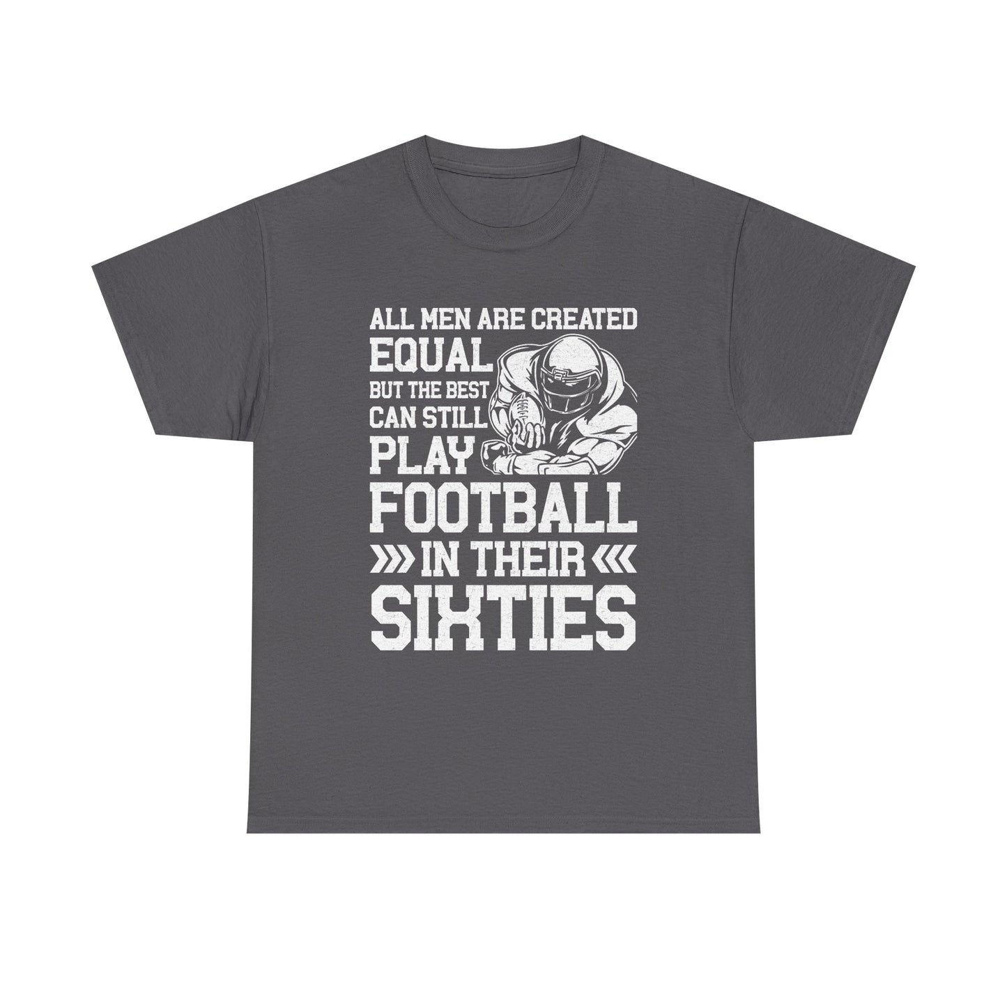 Football in Their Sixties T‑Shirt — Funny Retro Shirt for Older Players & Fans