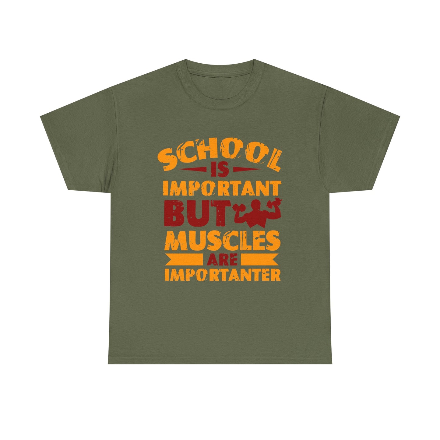 Muscles Are Importanter T-Shirt — Funny Gym Quote Tee