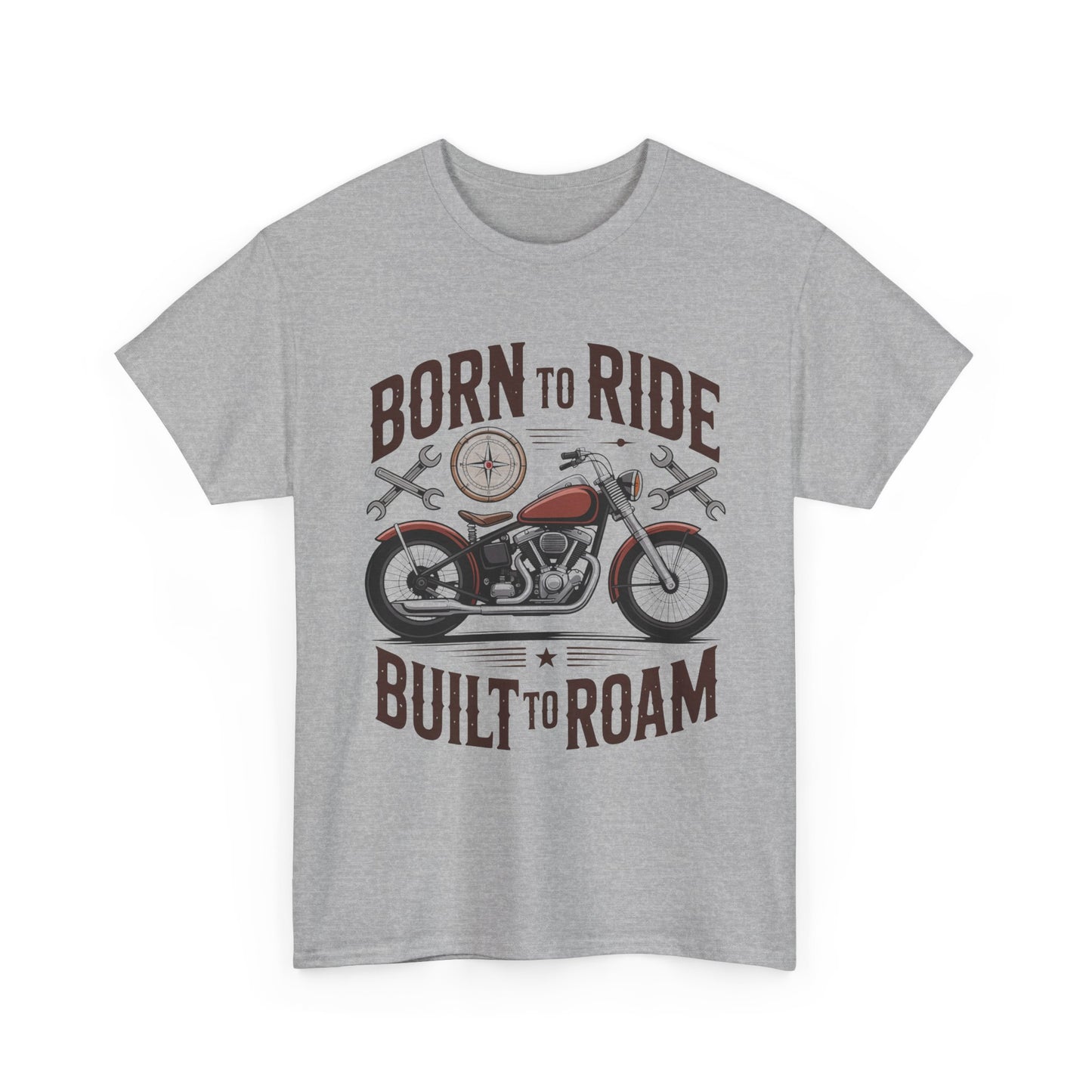 Born to Ride Built to Roam Motorcycle T-Shirt