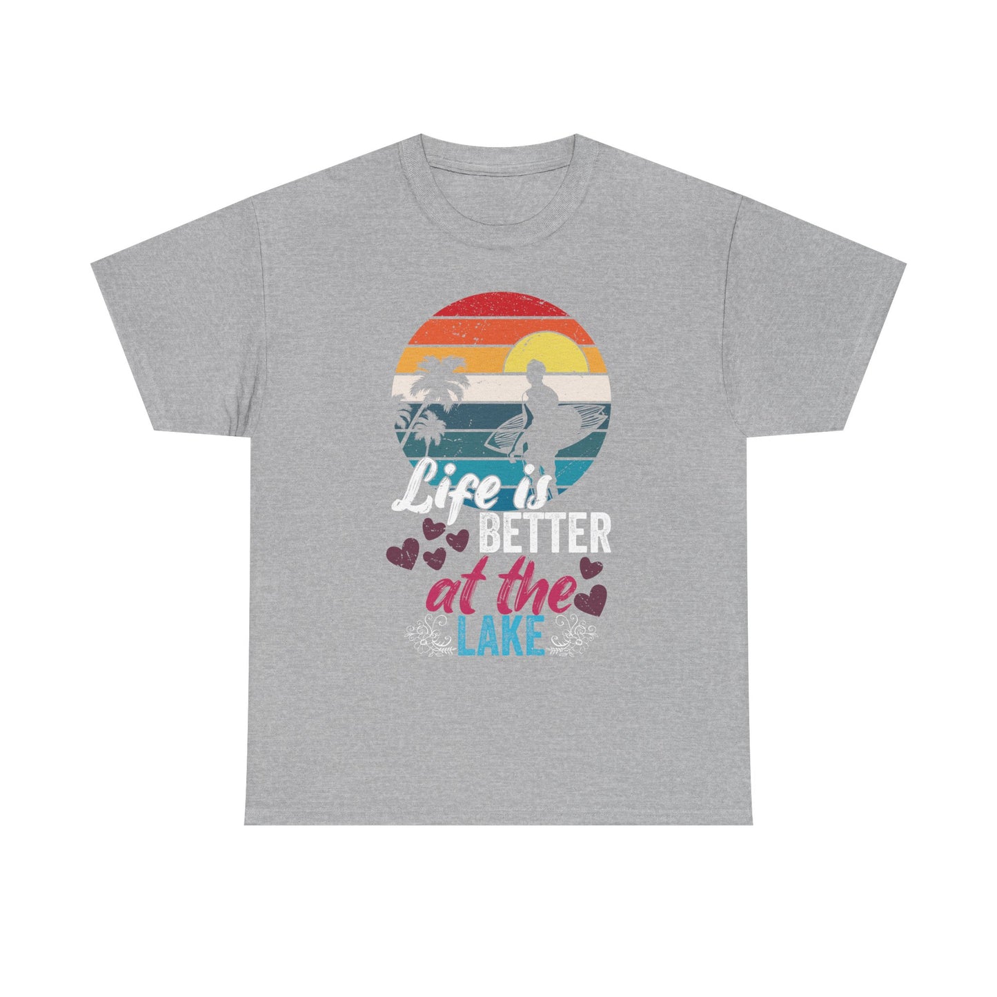 Life Is Better at the Lake T-Shirt