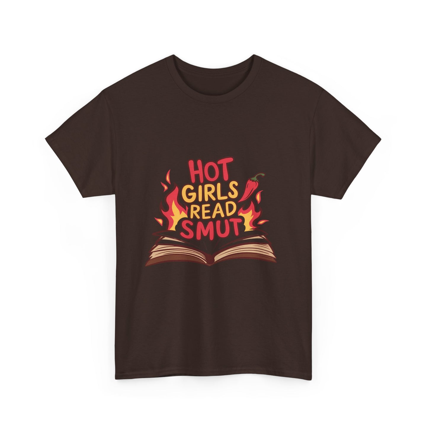T-Shirt — "Hot Girls Read Smut" Graphic Tee