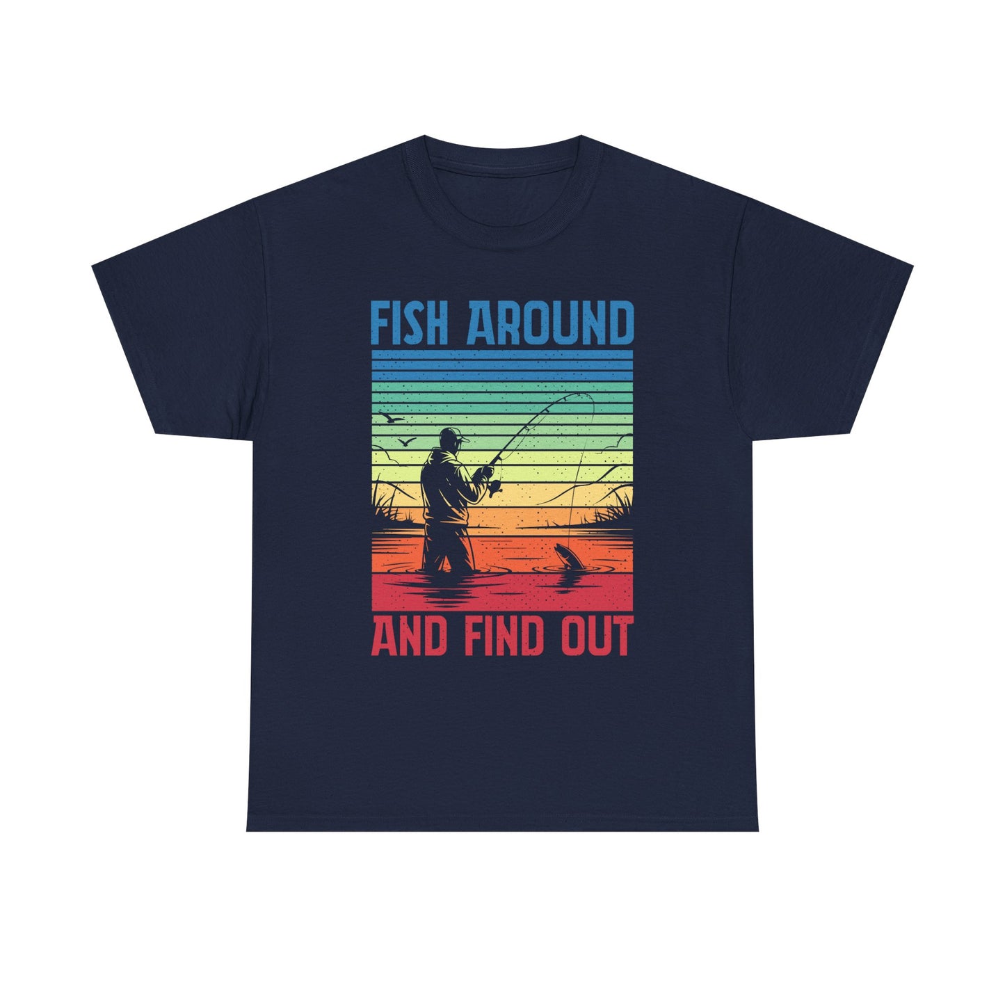 Fishing T-Shirt - "Fish Around and Find Out" Retro Sunset Angler Tee