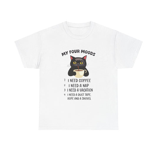 Cat 'My Four Moods' Coffee Tee — Funny Cat Coffee Shirt