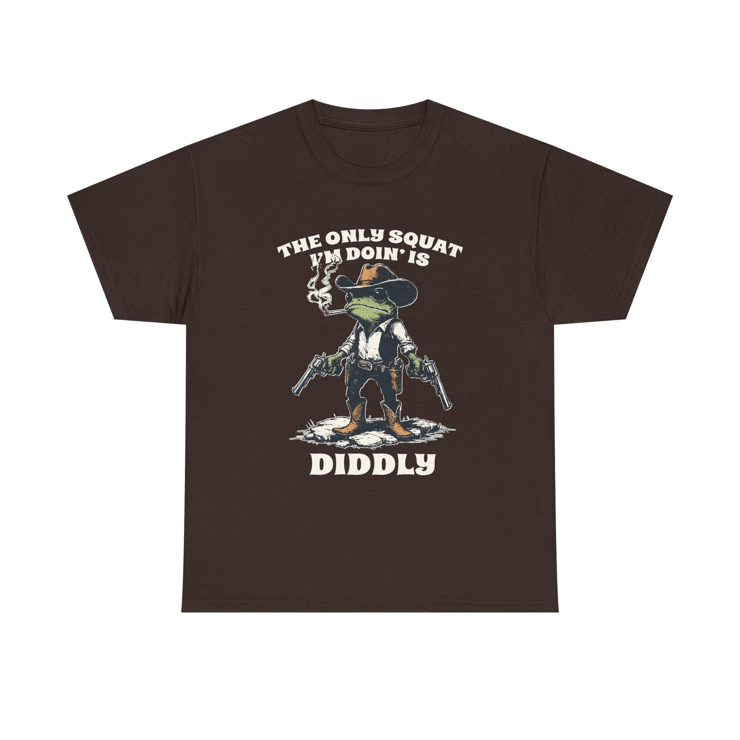 T-Shirt - 'The Only Squat I'm Doin' Is Diddly' Funny Frog Cowboy Graphic Tee