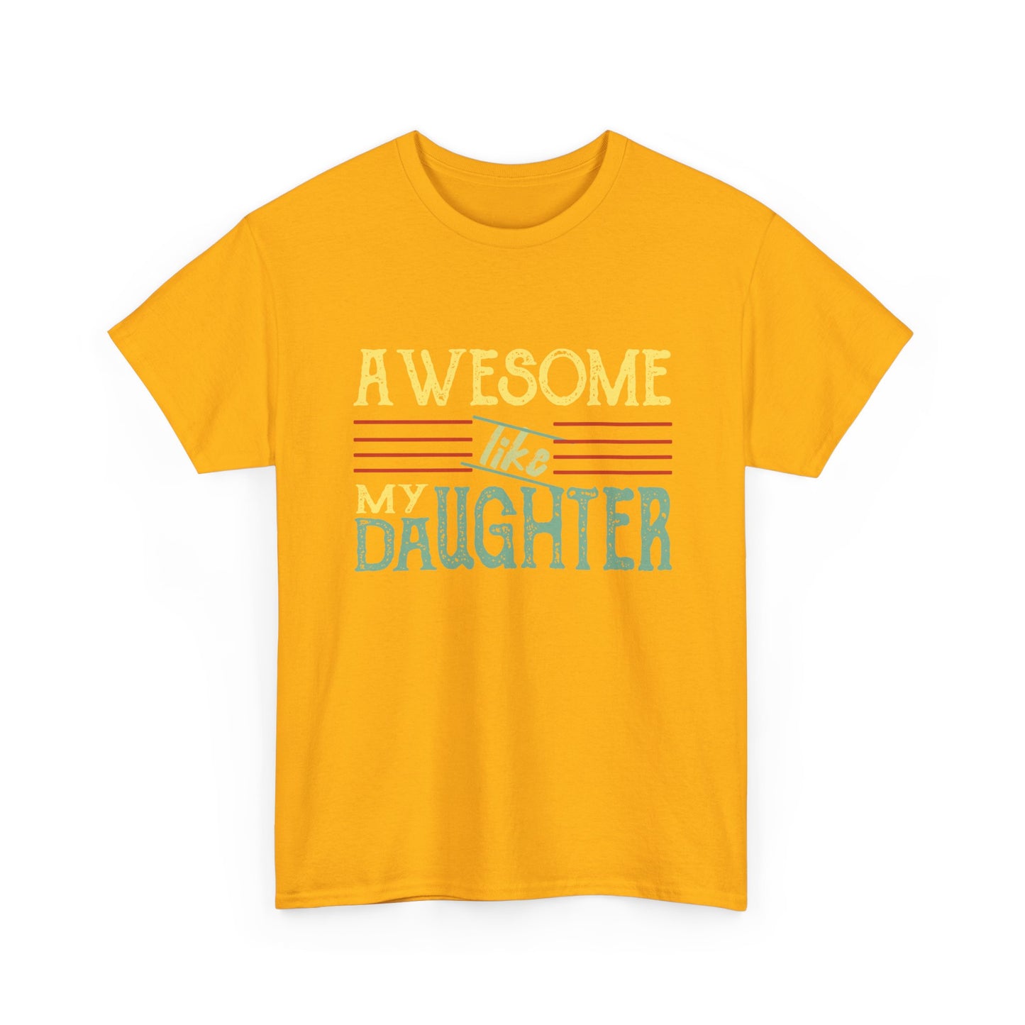 Awesome Like My Daughter T-Shirt — Cute Pastel Mom/Dad Gift