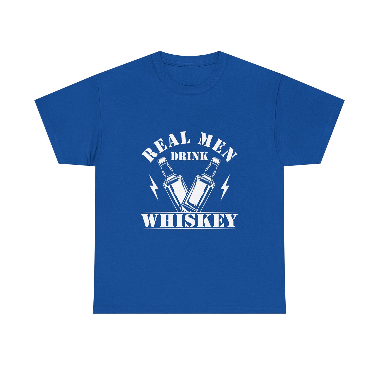 Whiskey Tee - "Real Men Drink Whiskey" Graphic T-Shirt