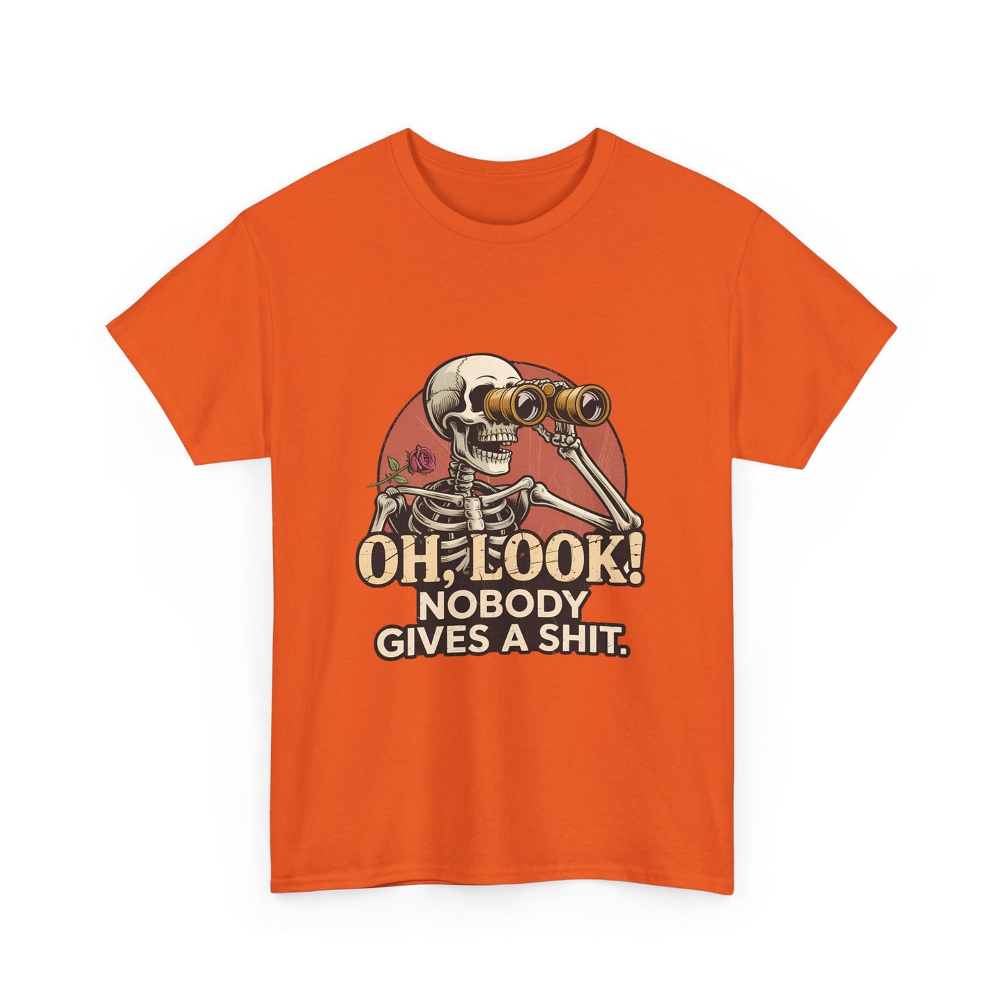 Skull Binoculars Tee — "Oh, Look! Nobody Gives a Shit." Graphic T-Shirt