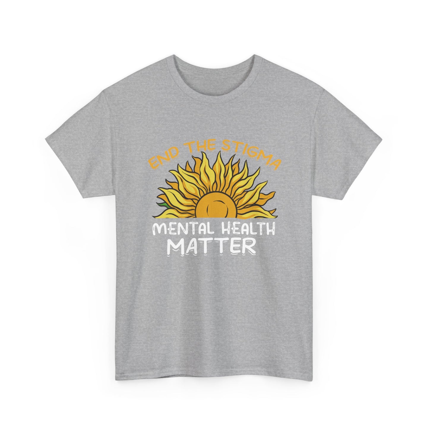 Mental Health Matter T-Shirt — "End the Stigma" Sun Graphic Tee