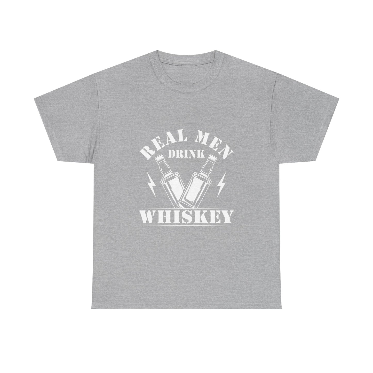 Whiskey Tee - "Real Men Drink Whiskey" Graphic T-Shirt