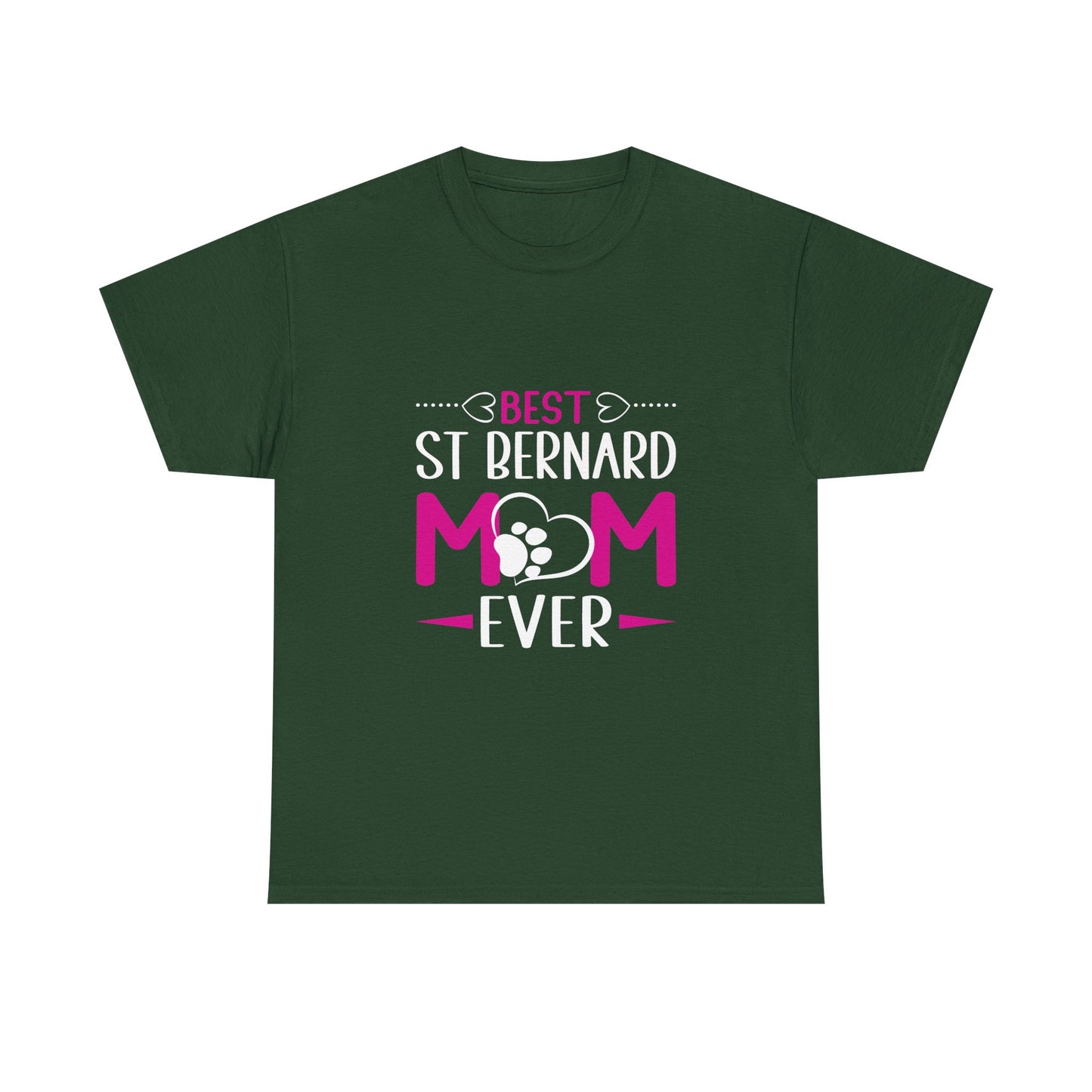 St. Bernard Mom T-Shirt — "Best St Bernard Mom Ever" Pet Lover Tee