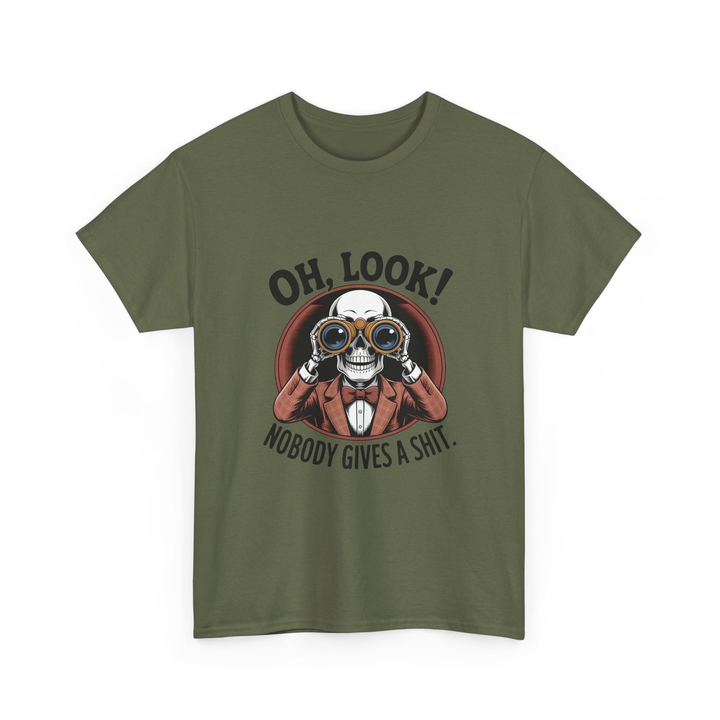 Graphic Tee — "Oh, Look! Nobody Gives A Shit." Skull with Binoculars