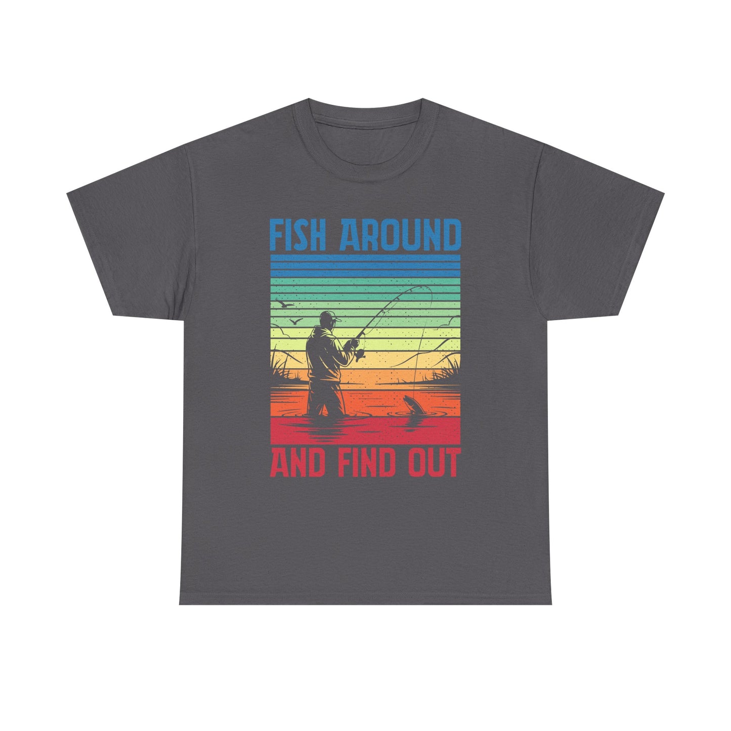 Fishing T-Shirt - "Fish Around and Find Out" Retro Sunset Angler Tee