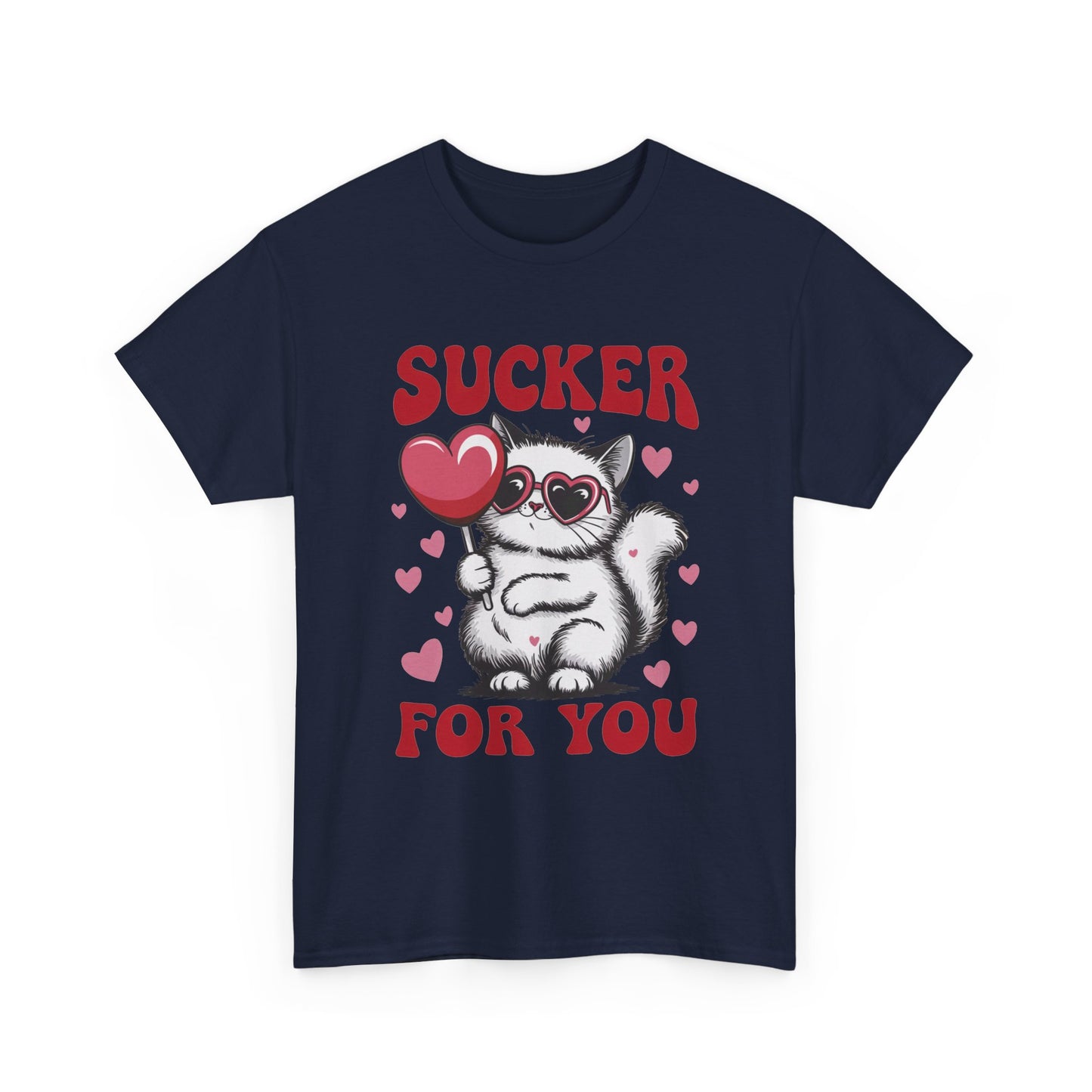 Sucker For You Cat T-Shirt