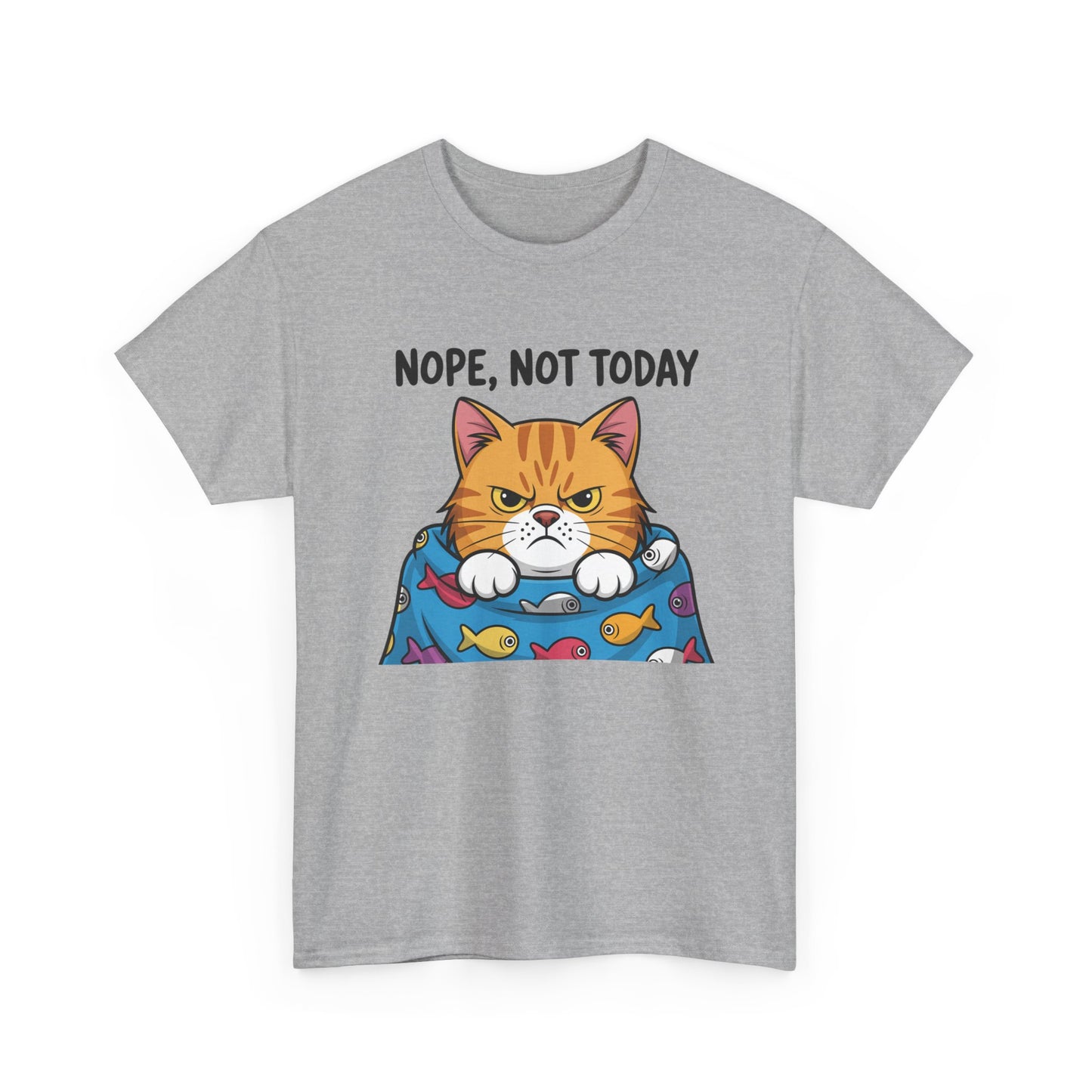 Nope, Not Today Cat T-Shirt