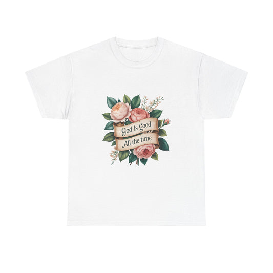 Floral "God is Good All the Time" T‑Shirt