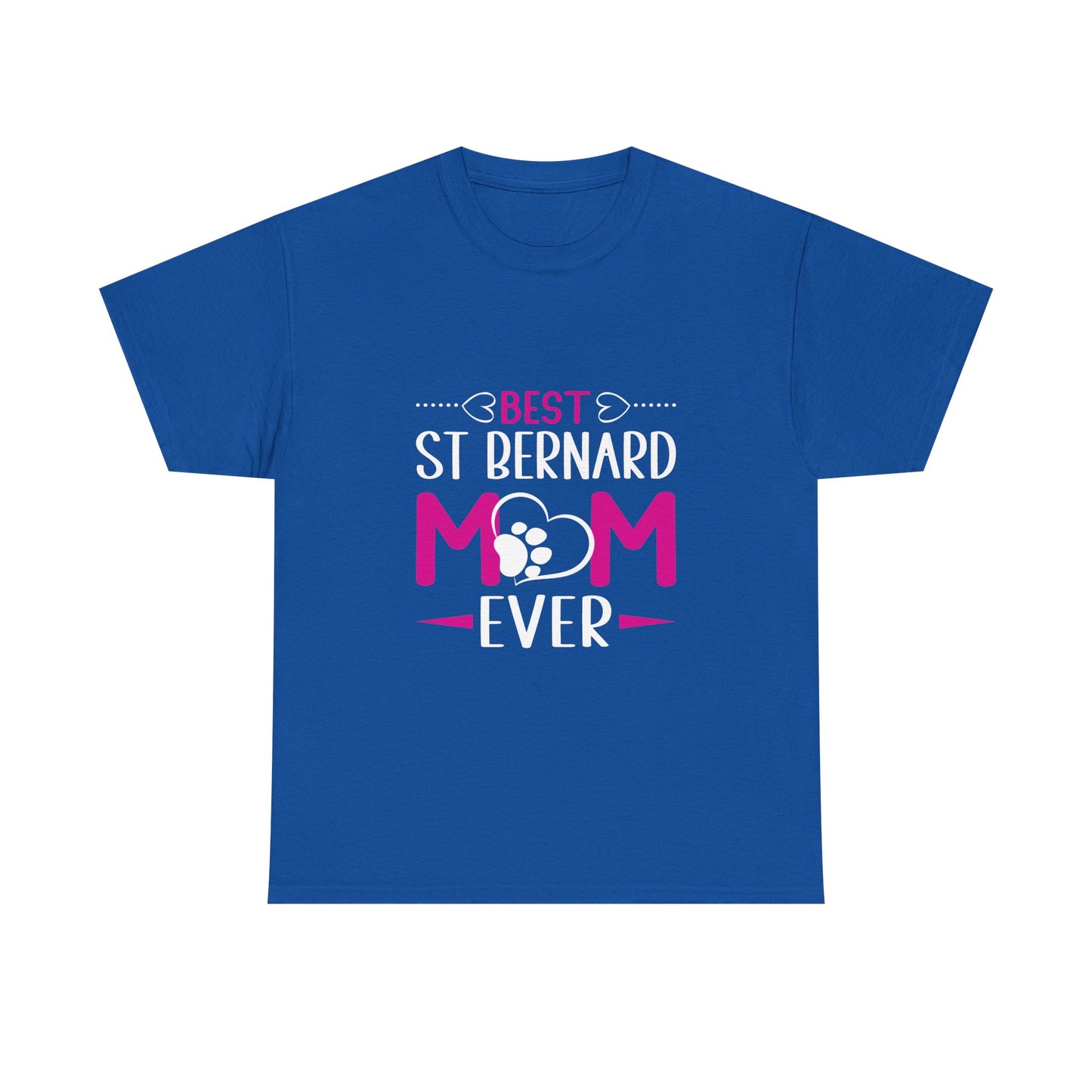 St. Bernard Mom T-Shirt — "Best St Bernard Mom Ever" Pet Lover Tee