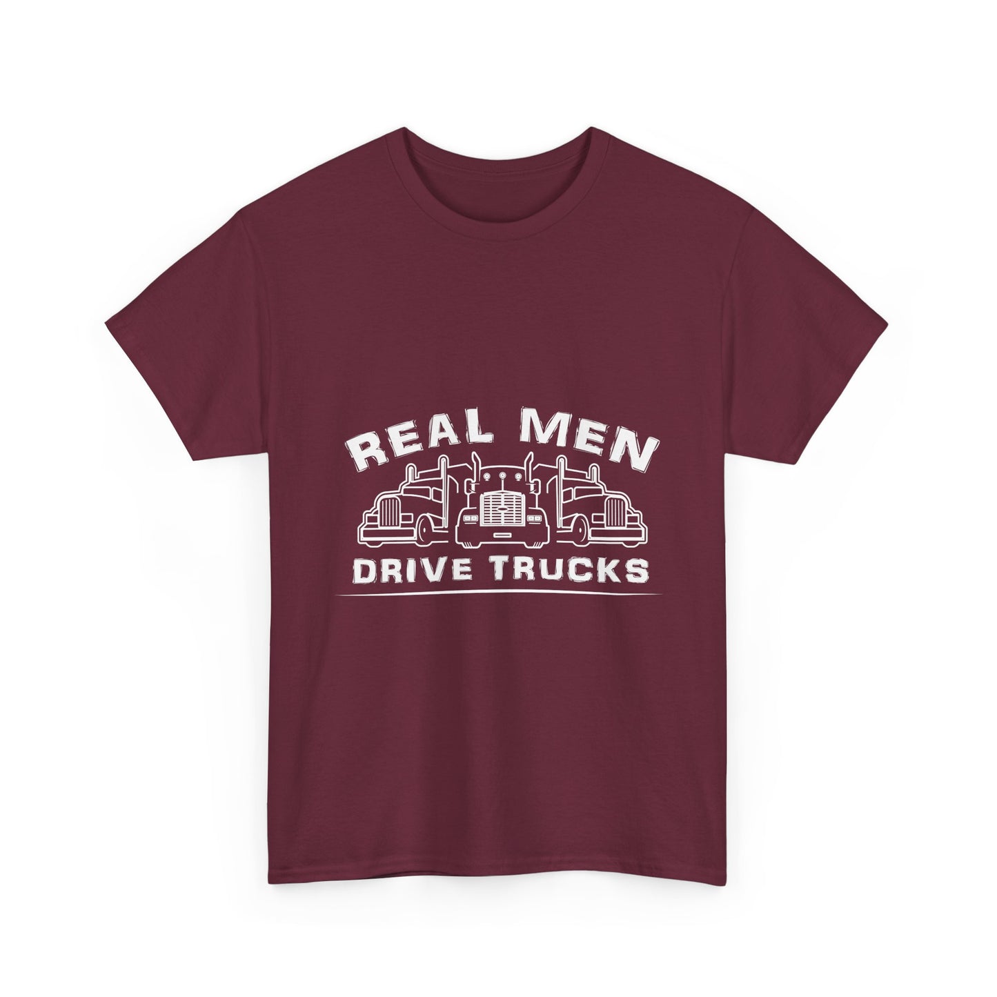 Truck Driver T‑Shirt — “Real Men Drive Trucks” Graphic Tee