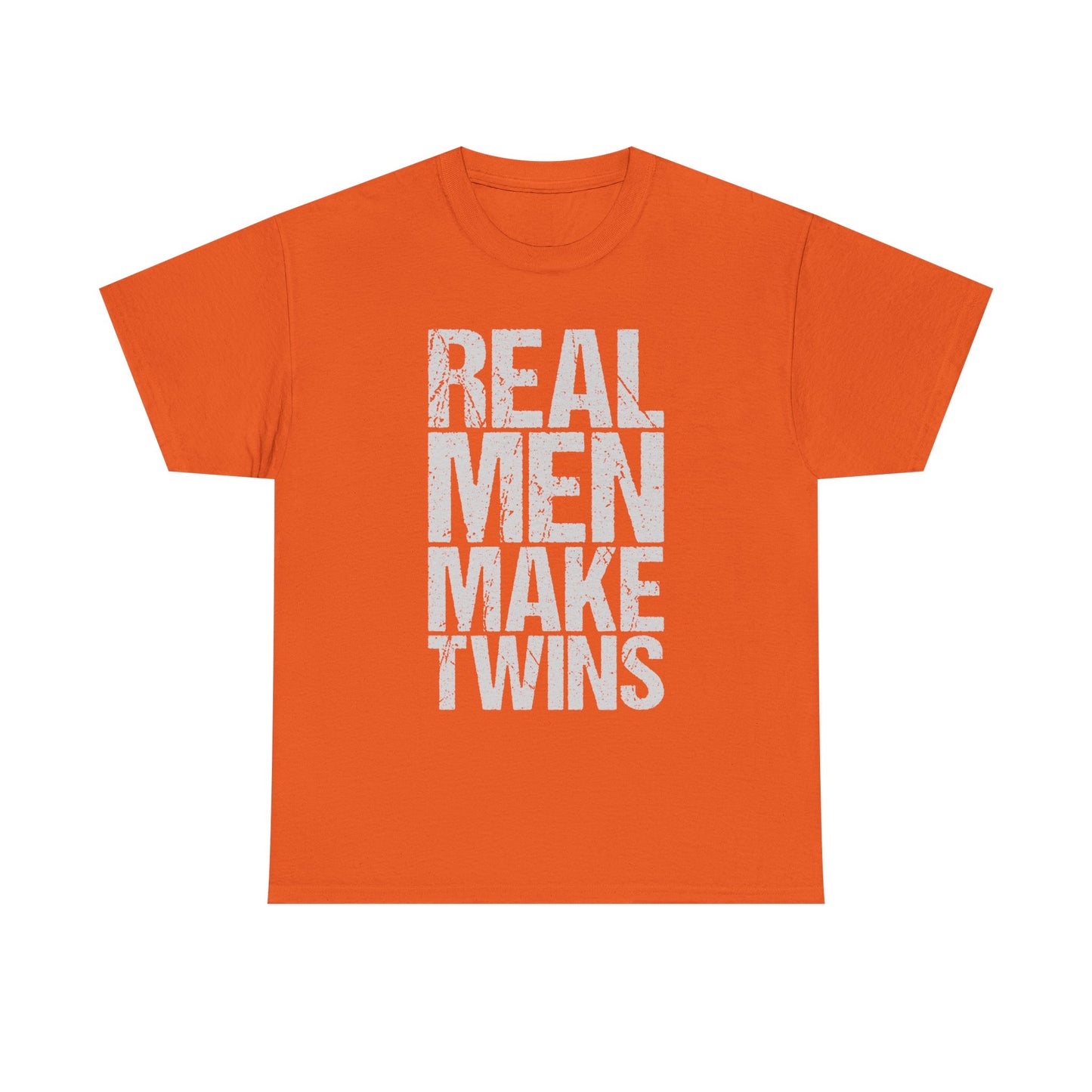 T-Shirt — "Real Men Make Twins" Graphic Tee, Fatherhood Announcement Gift