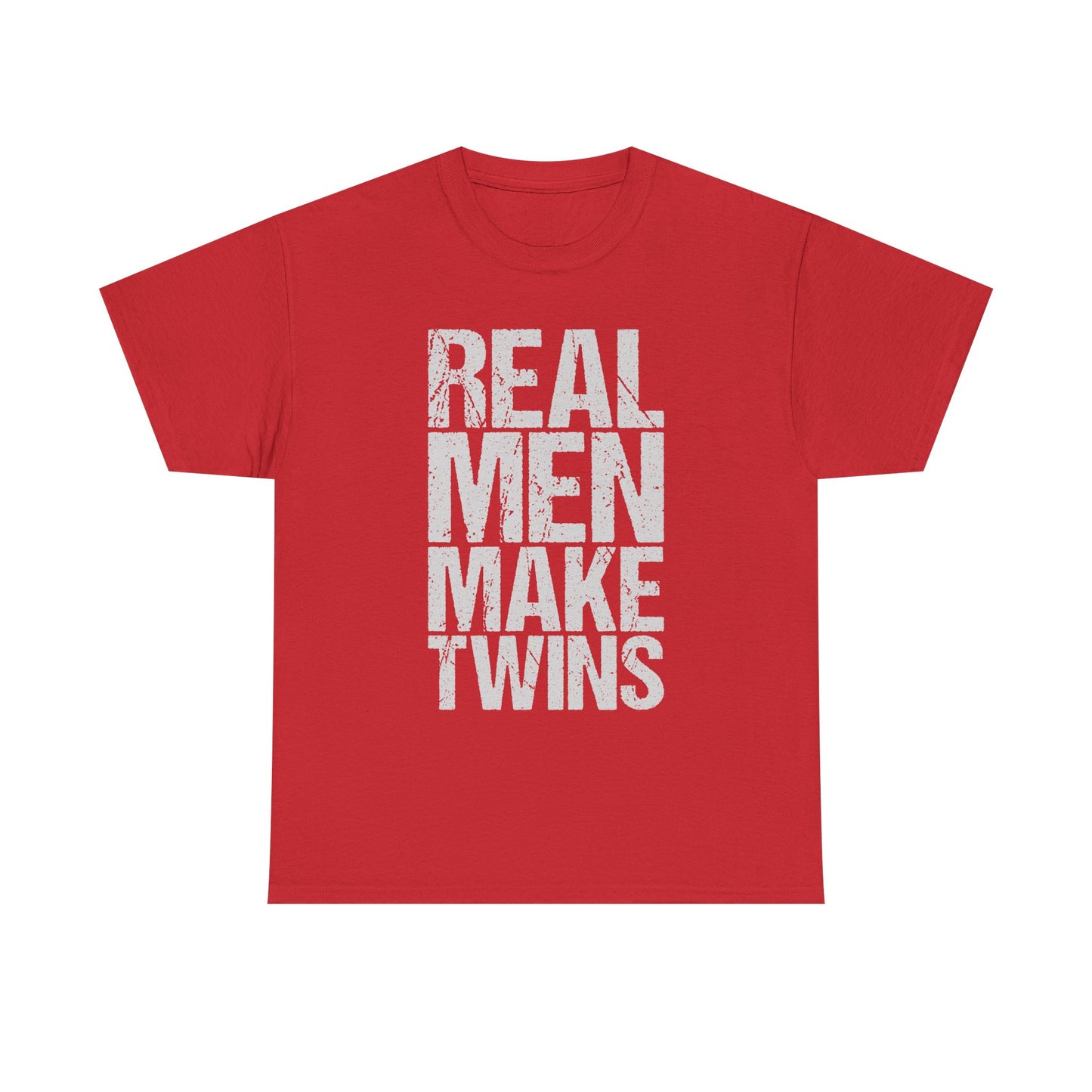 T-Shirt — "Real Men Make Twins" Graphic Tee, Fatherhood Announcement Gift