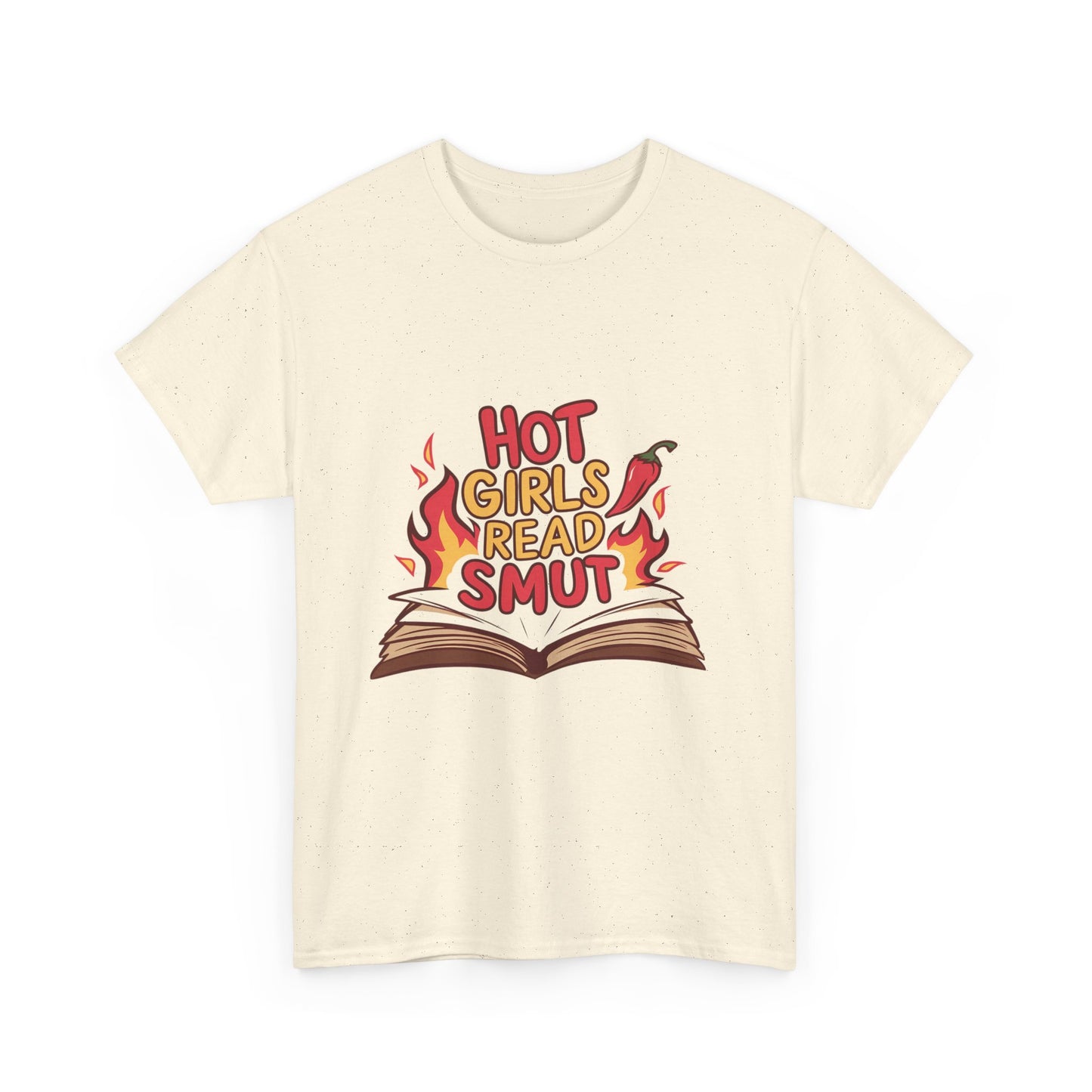 T-Shirt — "Hot Girls Read Smut" Graphic Tee