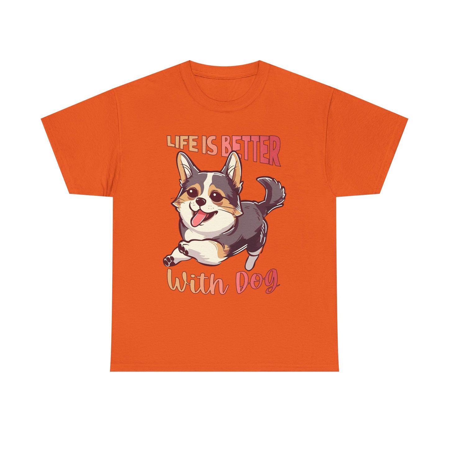 Life Is Better With Dog T-Shirt — Cute Corgi Graphic Tee for Dog Lovers