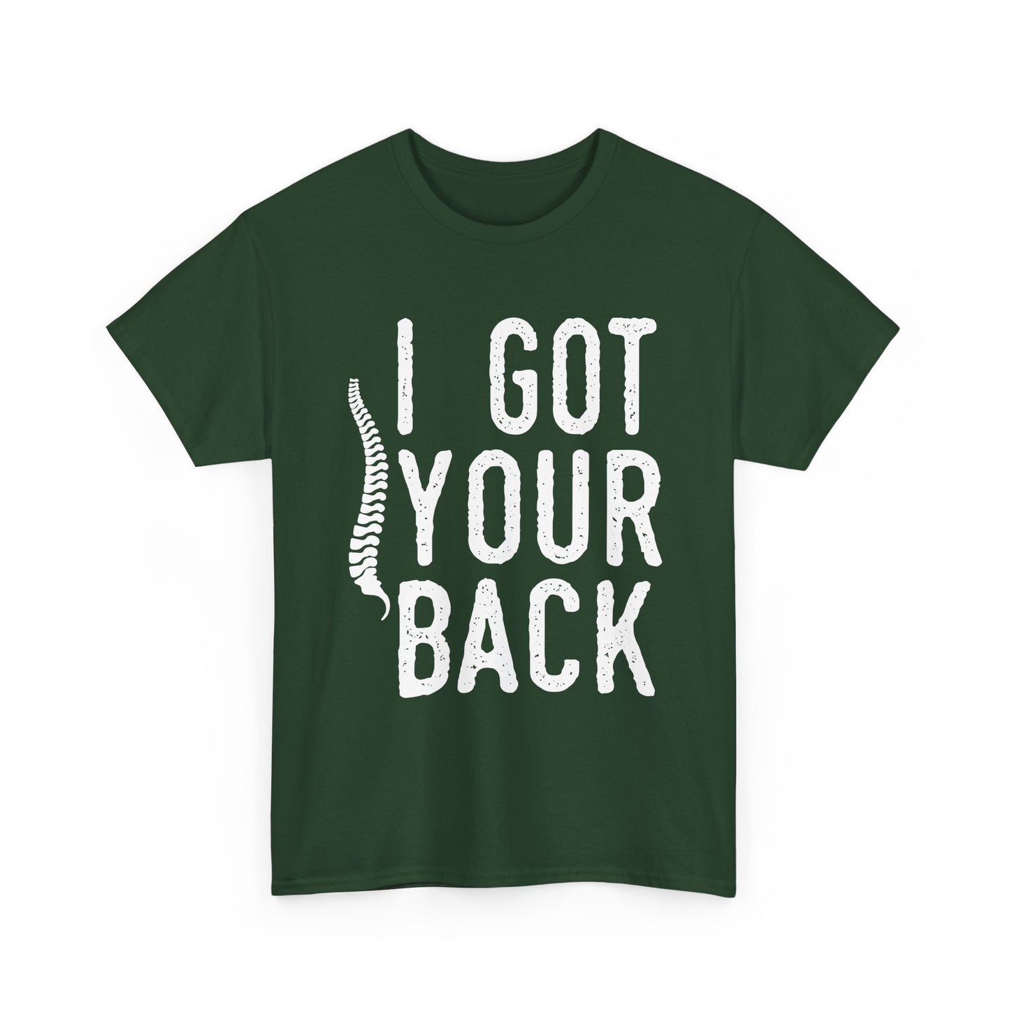 I Got Your Back T-Shirt — Funny Spine Chiropractor Tee